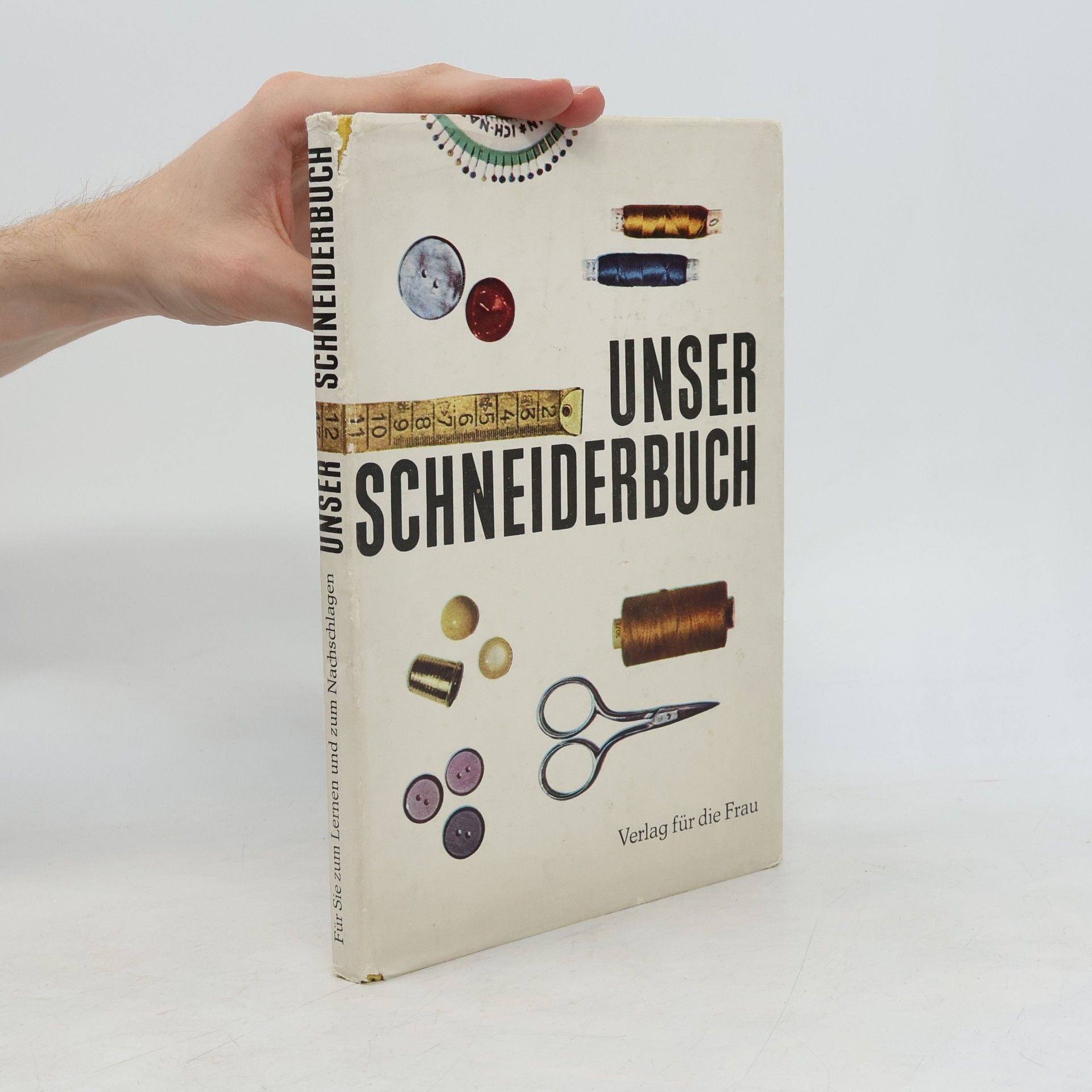 Autorenkollektiv Unser Schneiderbuch