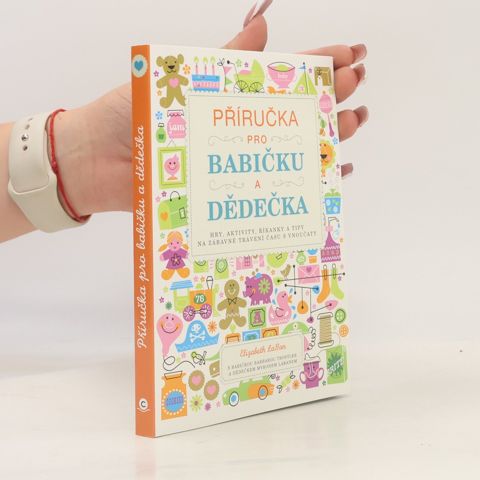Elizabeth LaBan Příručka pro babičku a dědečka