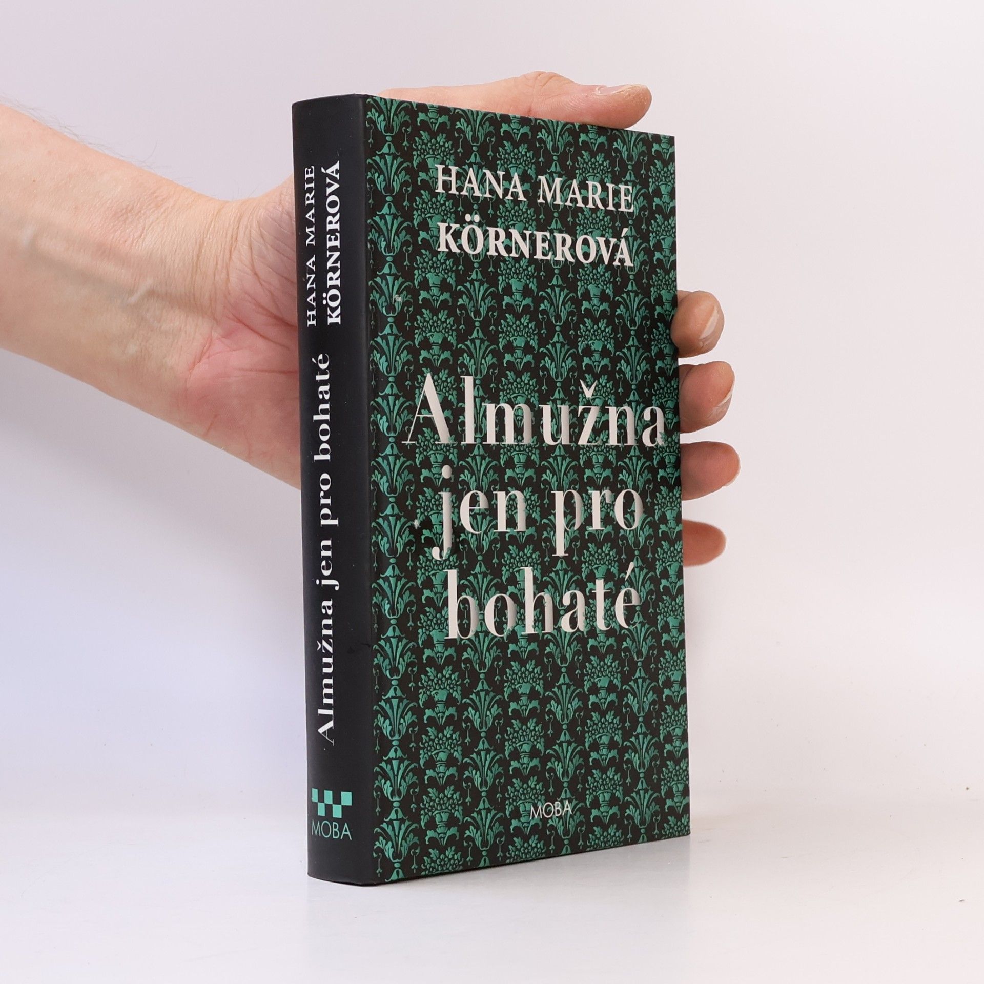 Hana Marie Körnerová Almužna jen pro bohaté