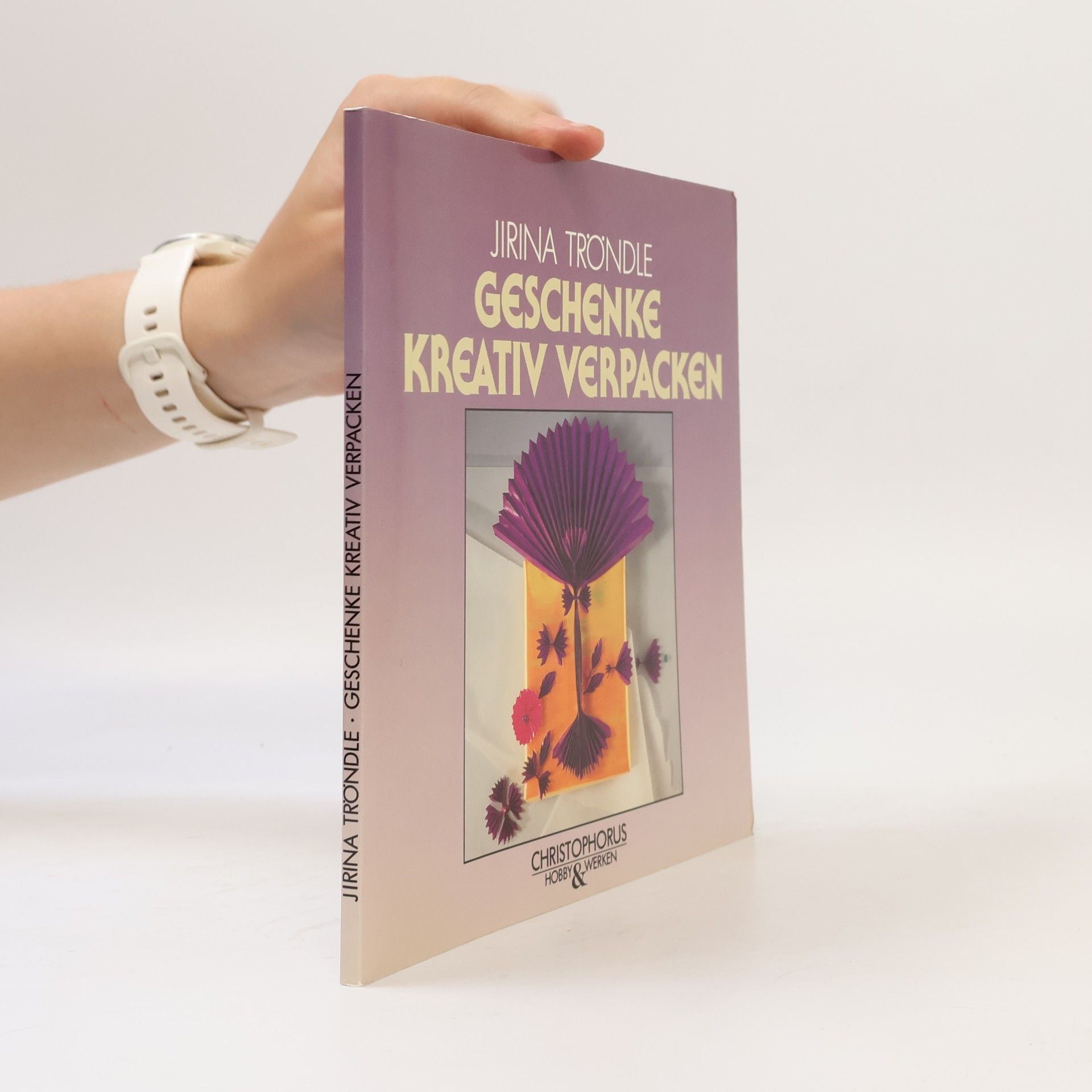 Jirina Tröndle Geschenke kreativ verpacken