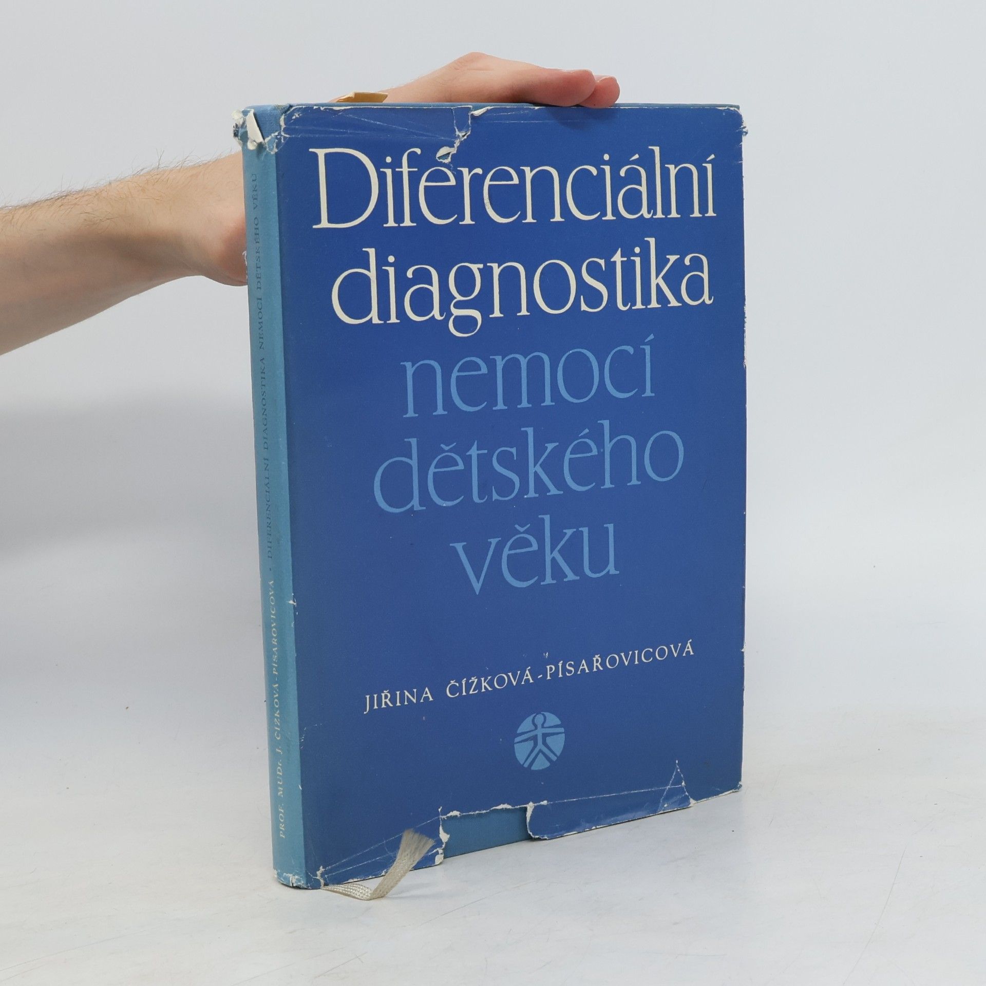 Jiřina Čížková Písařovicová Diferenciální diagnostika nemocí dětského věku
