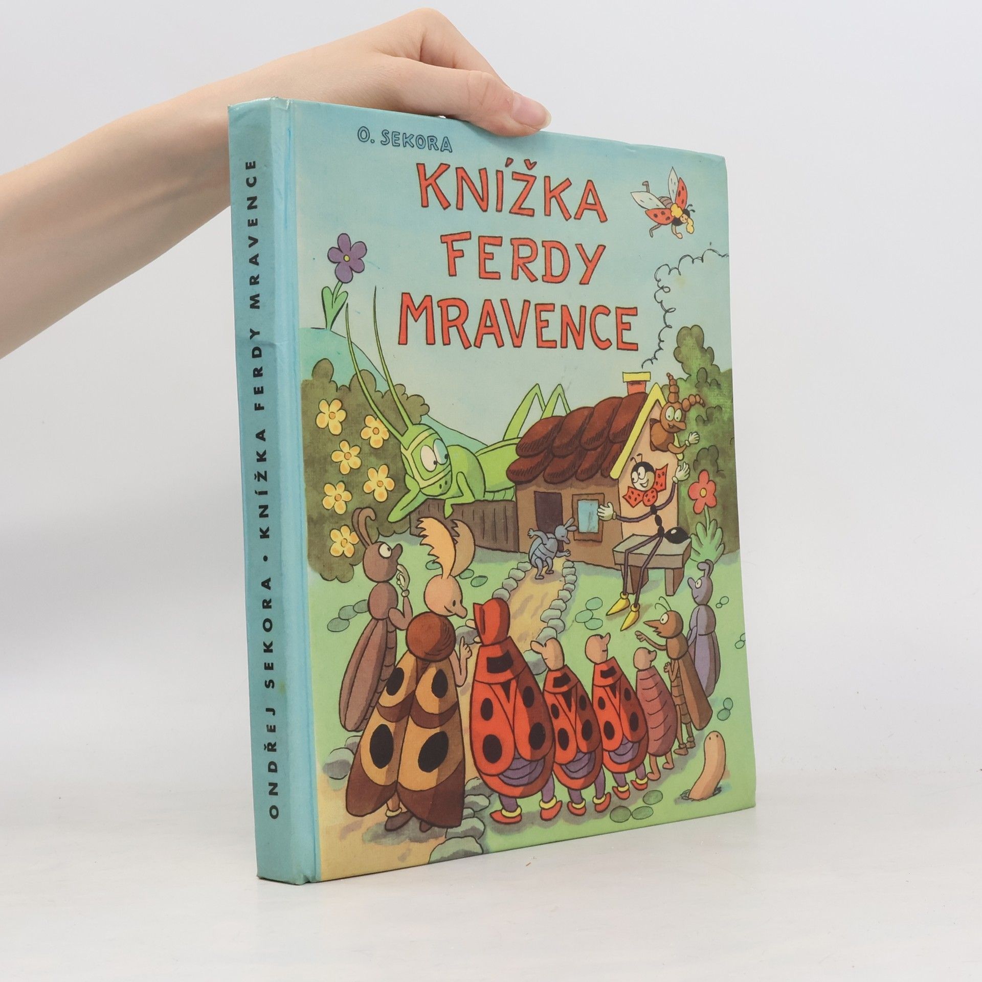 Ondřej Sekora Knížka Ferdy Mravence
