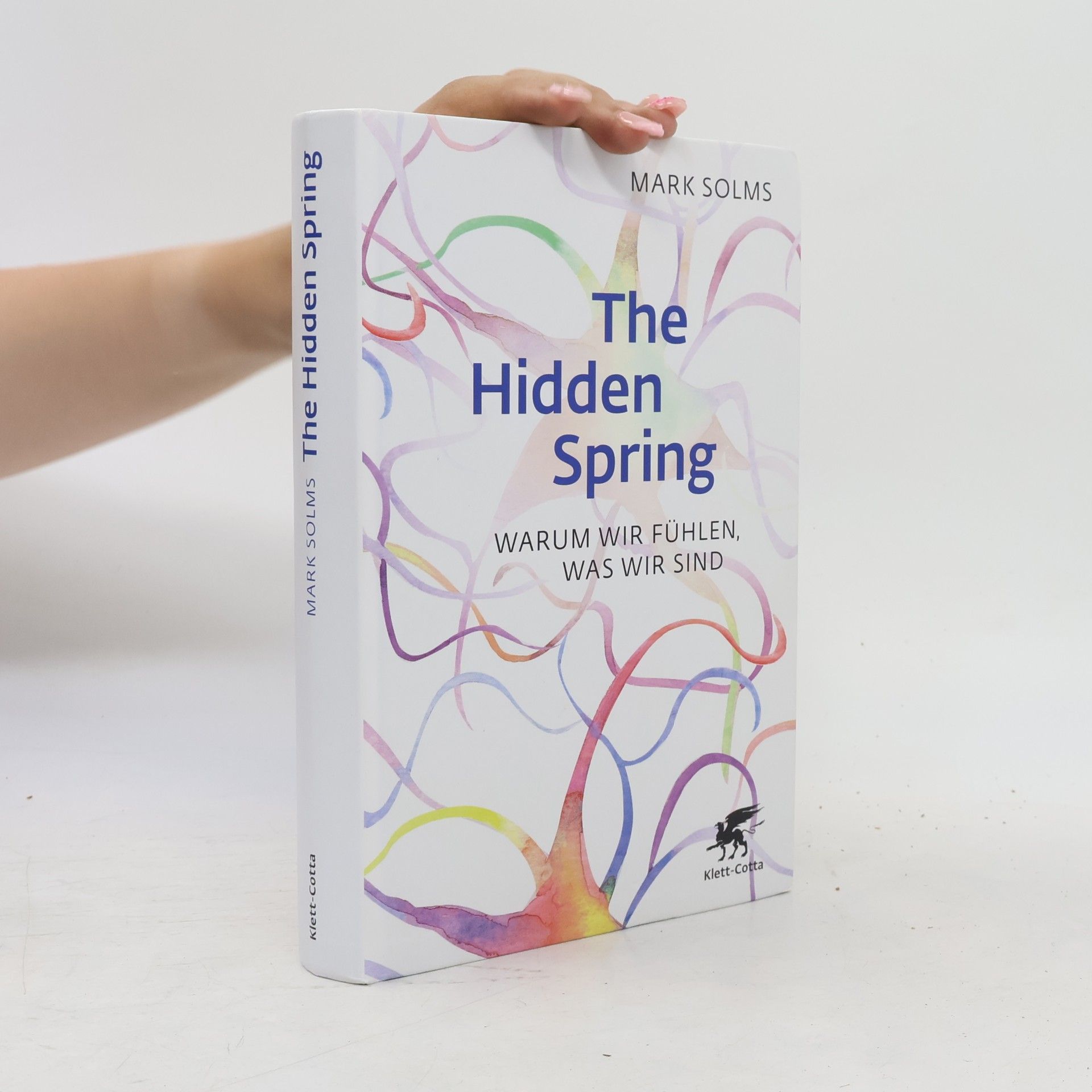 Mark Solms The Hidden Spring