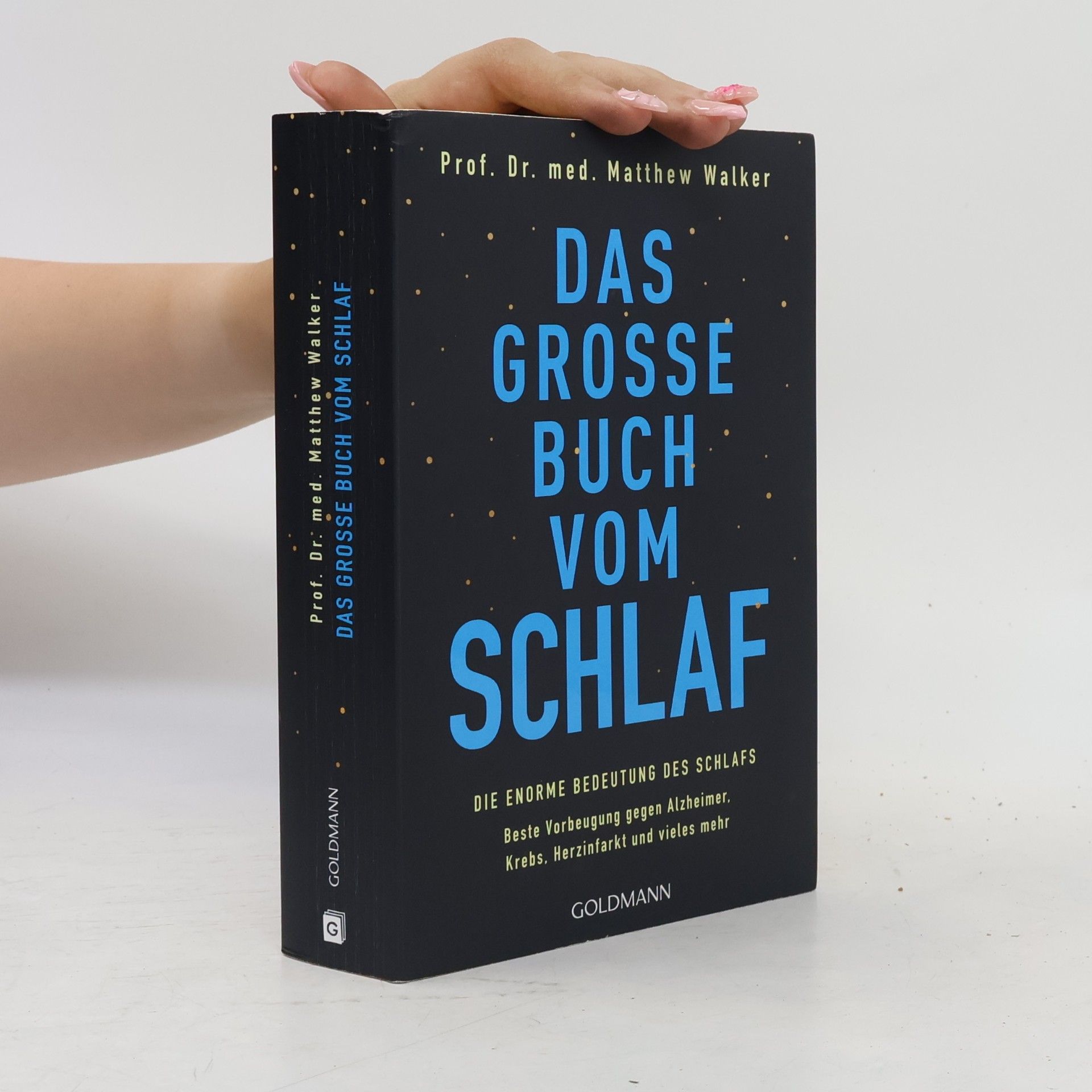 Matthew Walker Das gross Buch vom Schlaf
