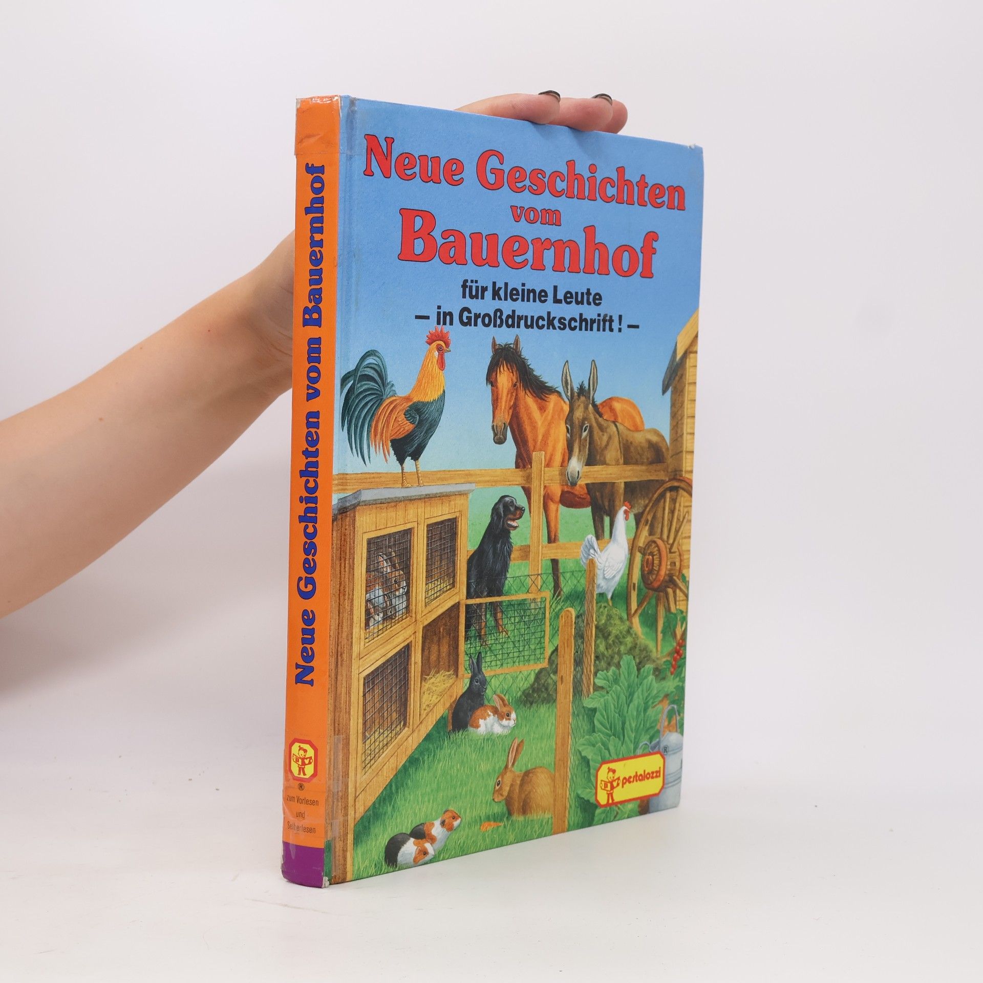 Neue Geschichten vom Bauernhof