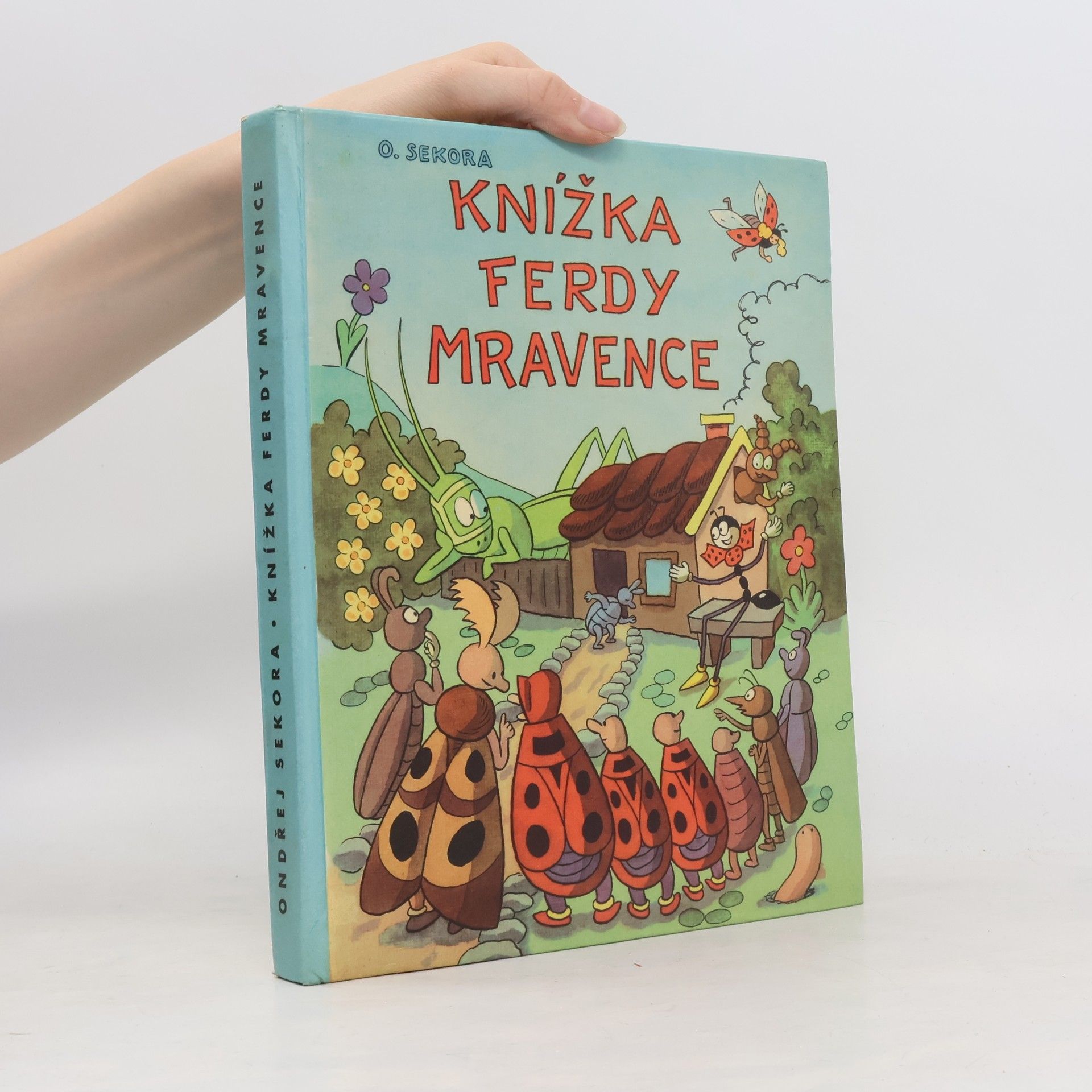 Ondřej Sekora Knížka Ferdy Mravence