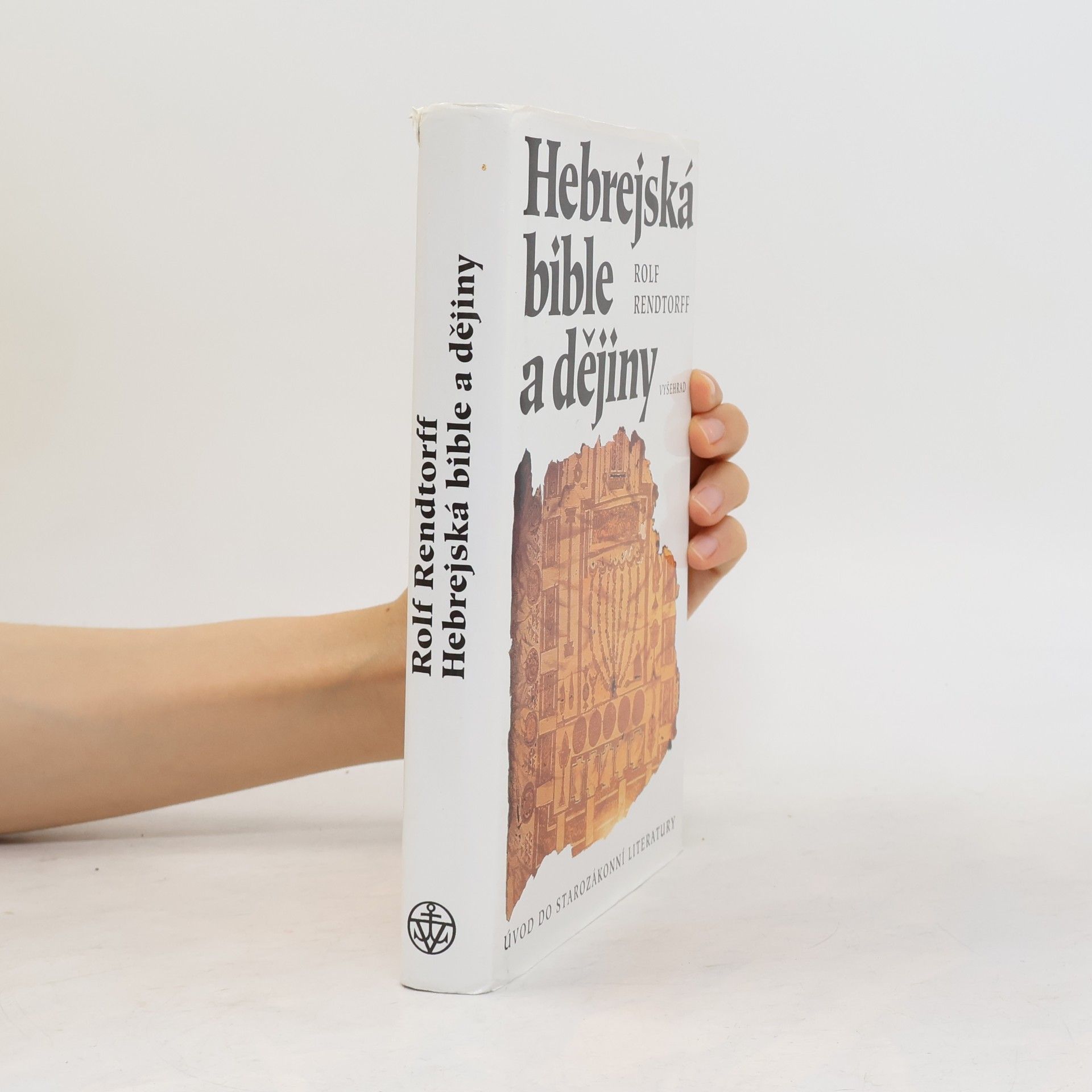 Rolf Rendtorff Hebrejská bible a dějiny