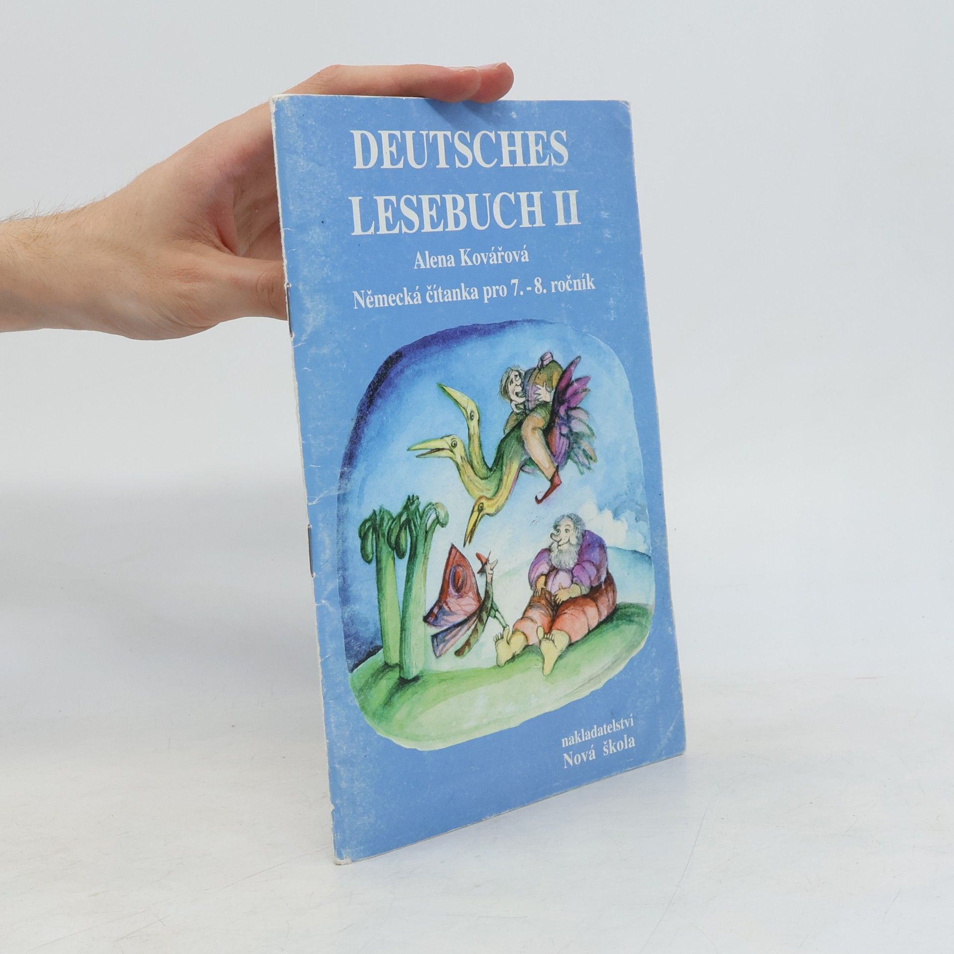 Alena Kovářová Deutsches Lesebuch II :
