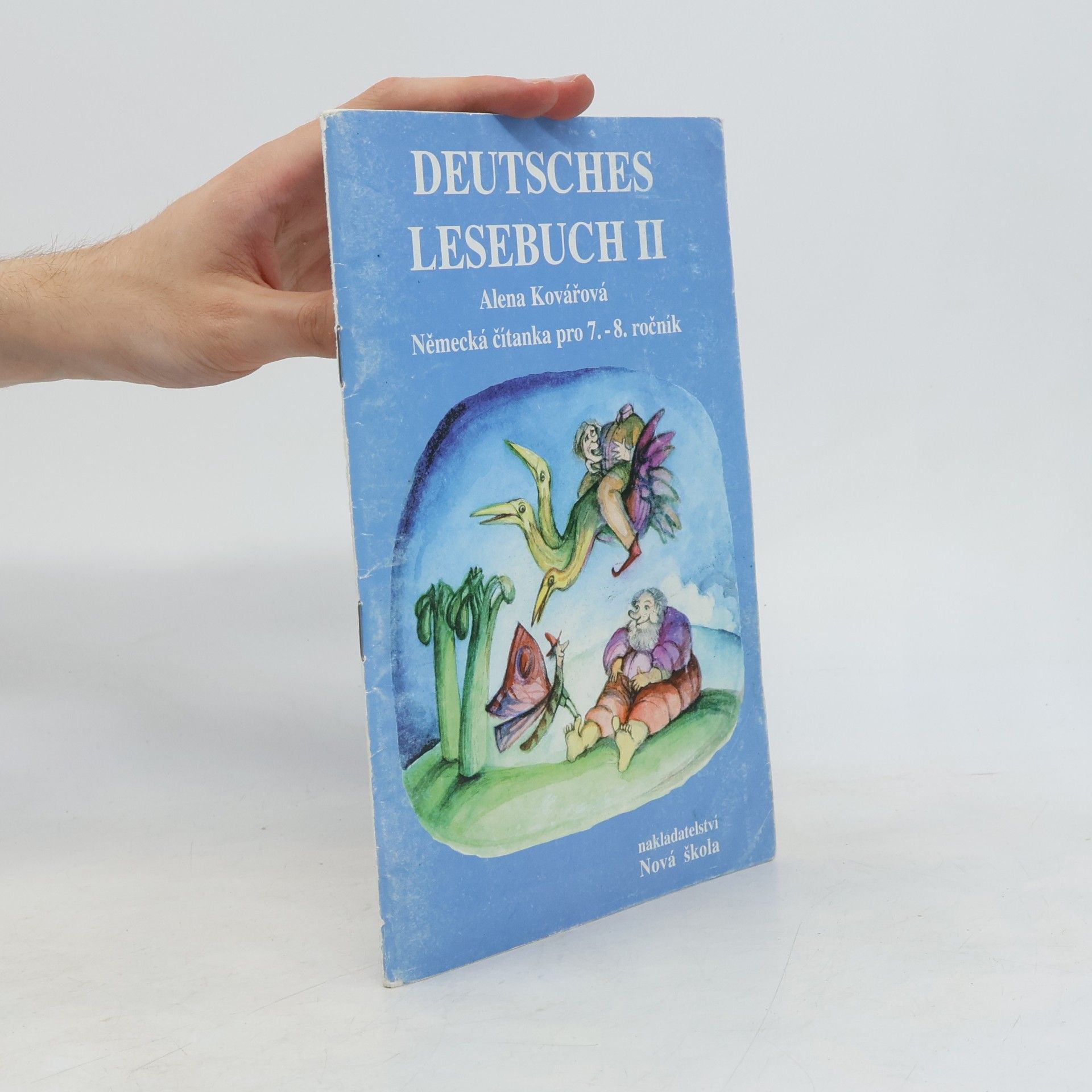 Alena Kovářová Deutsches Lesebuch II :