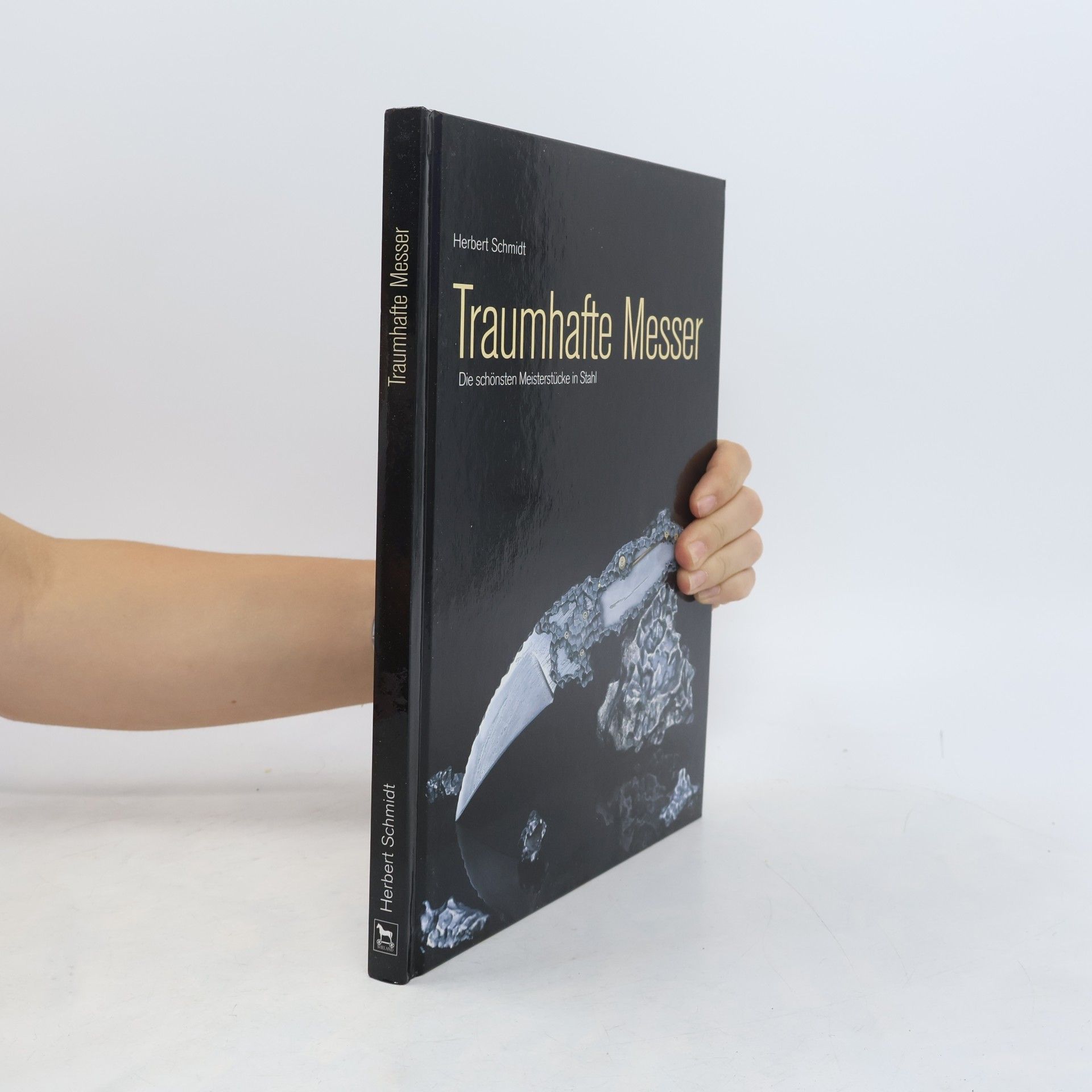 Herbert Schmidt Traumhafte Messer