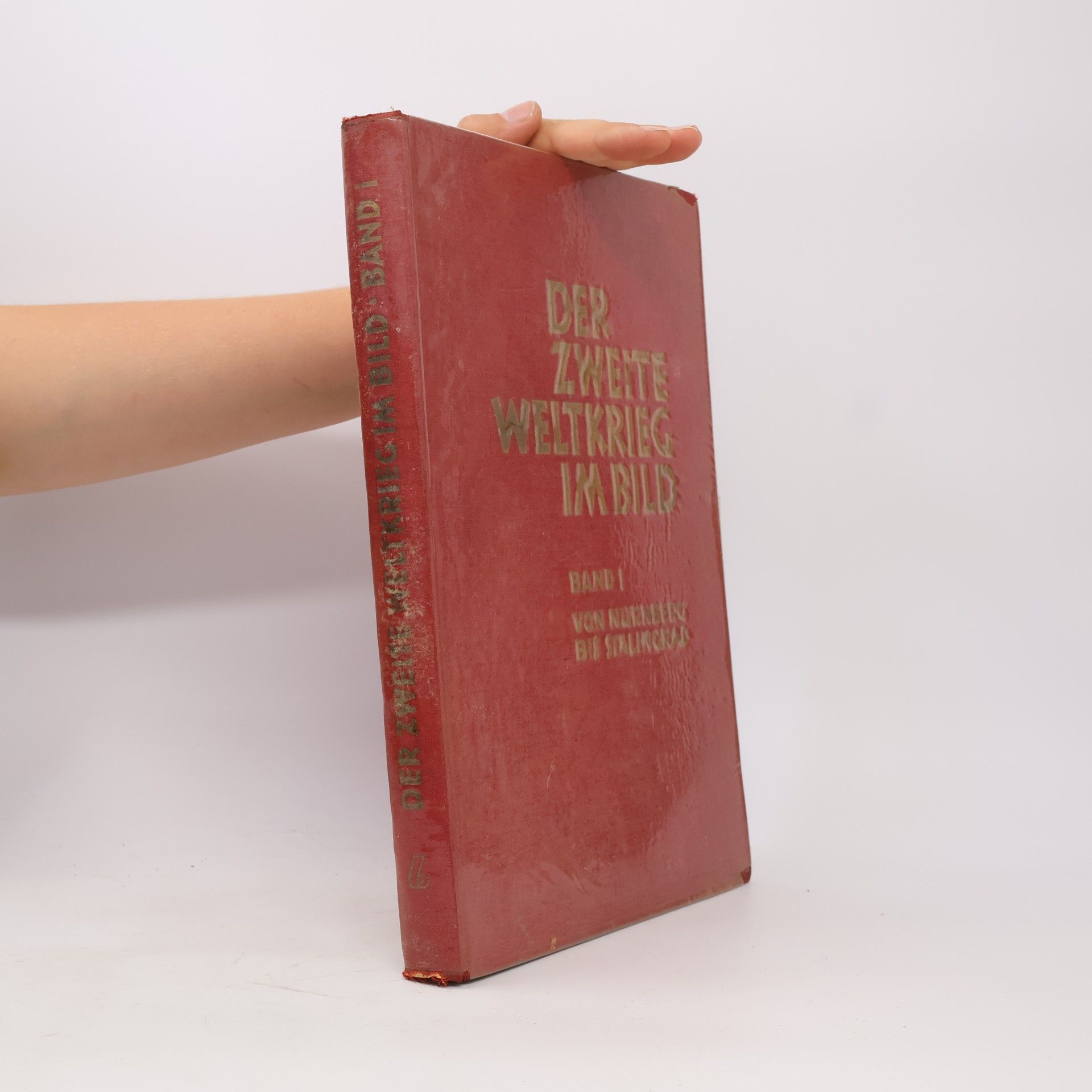 Autores varios Der zweite Weltkrieg im Bild. Band 1