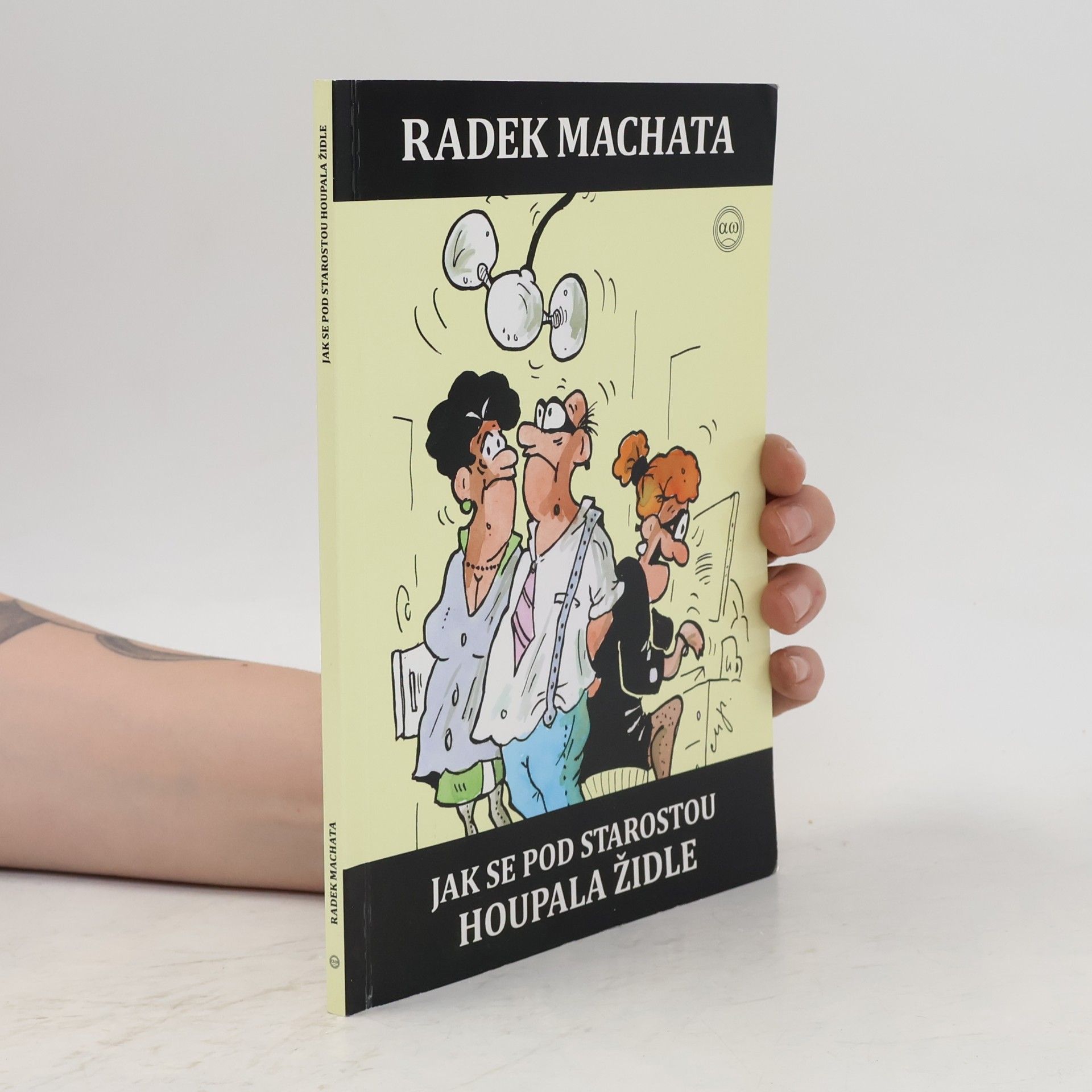 Radek Machata Jak se pod starostou houpala židle