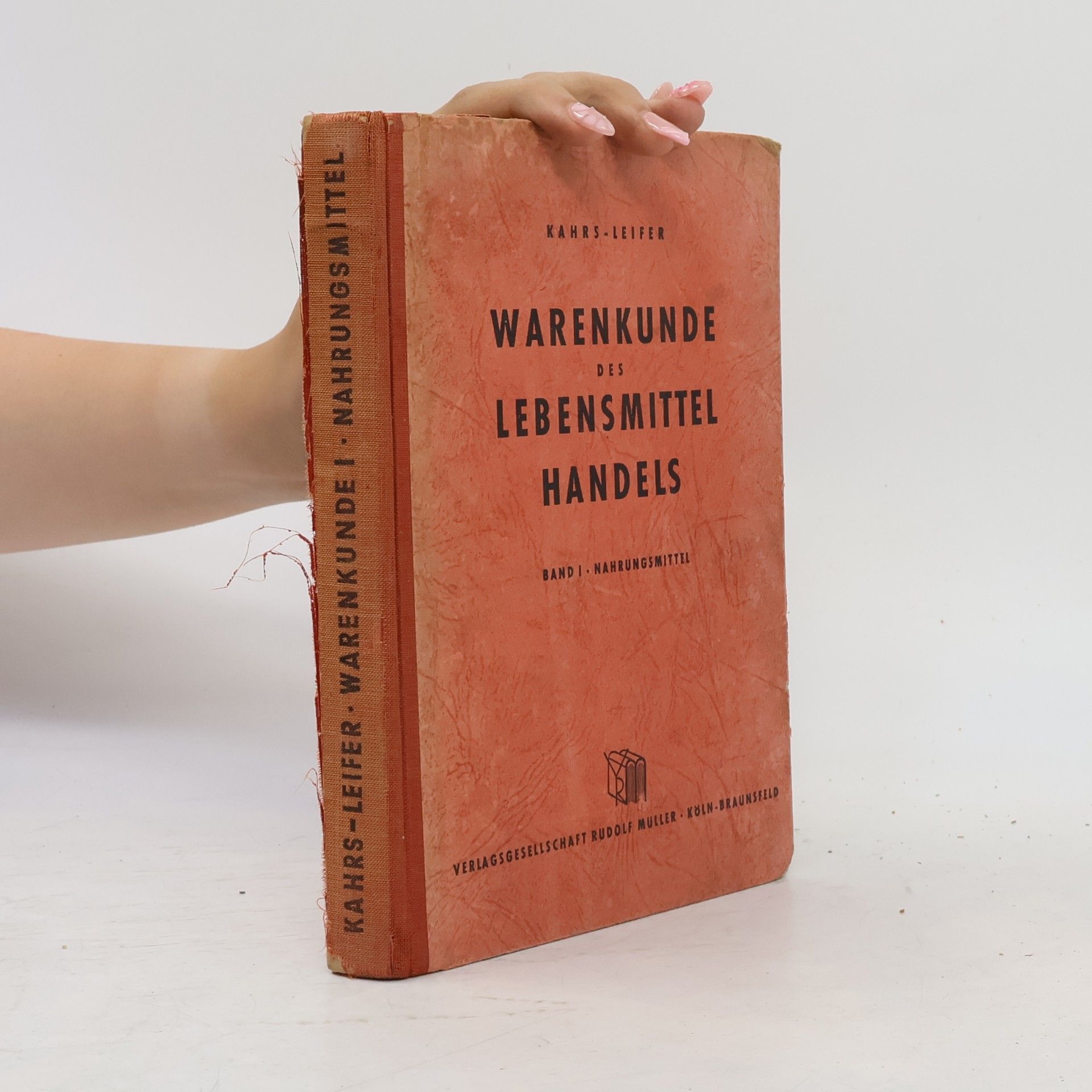 Autorenkollektiv Warenkunde des Lebensmittel Handels I