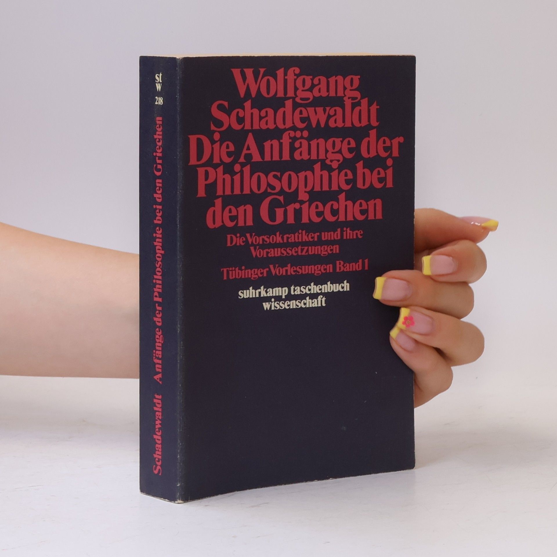 Wolfgang Schadewaldt Tübinger Vorlesungen