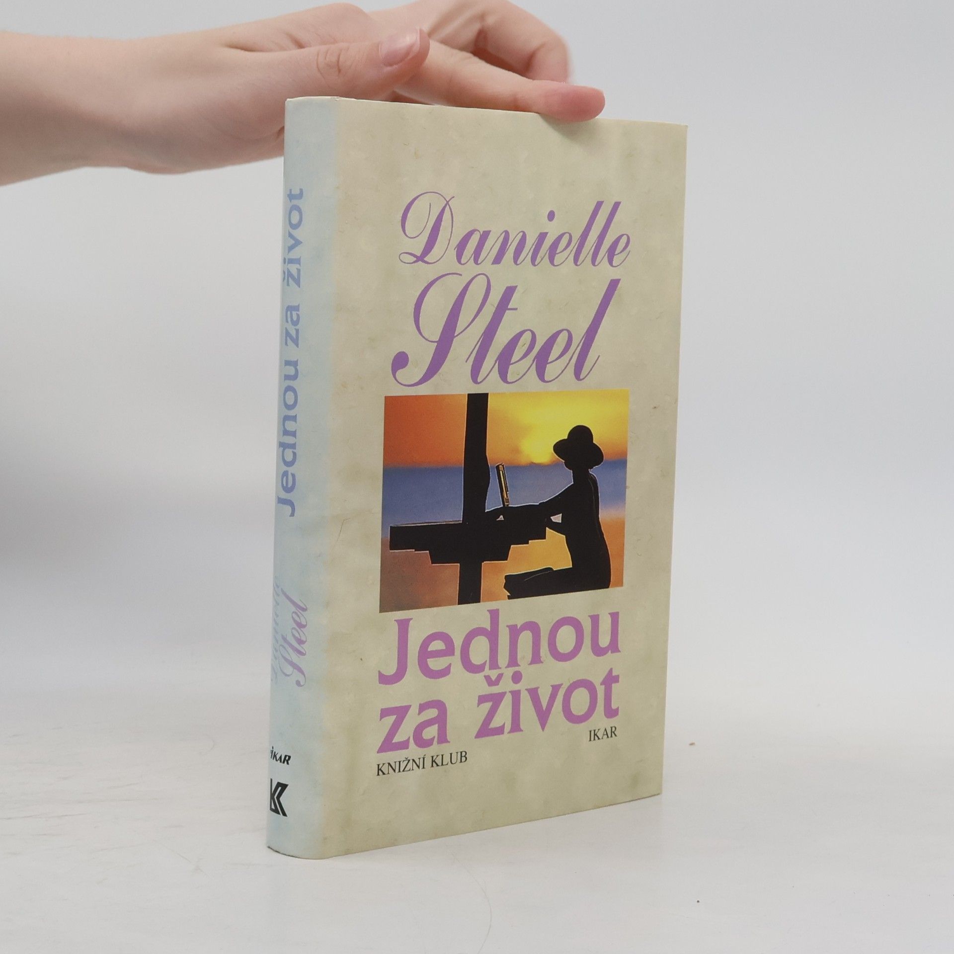 Danielle Steel Jednou za život