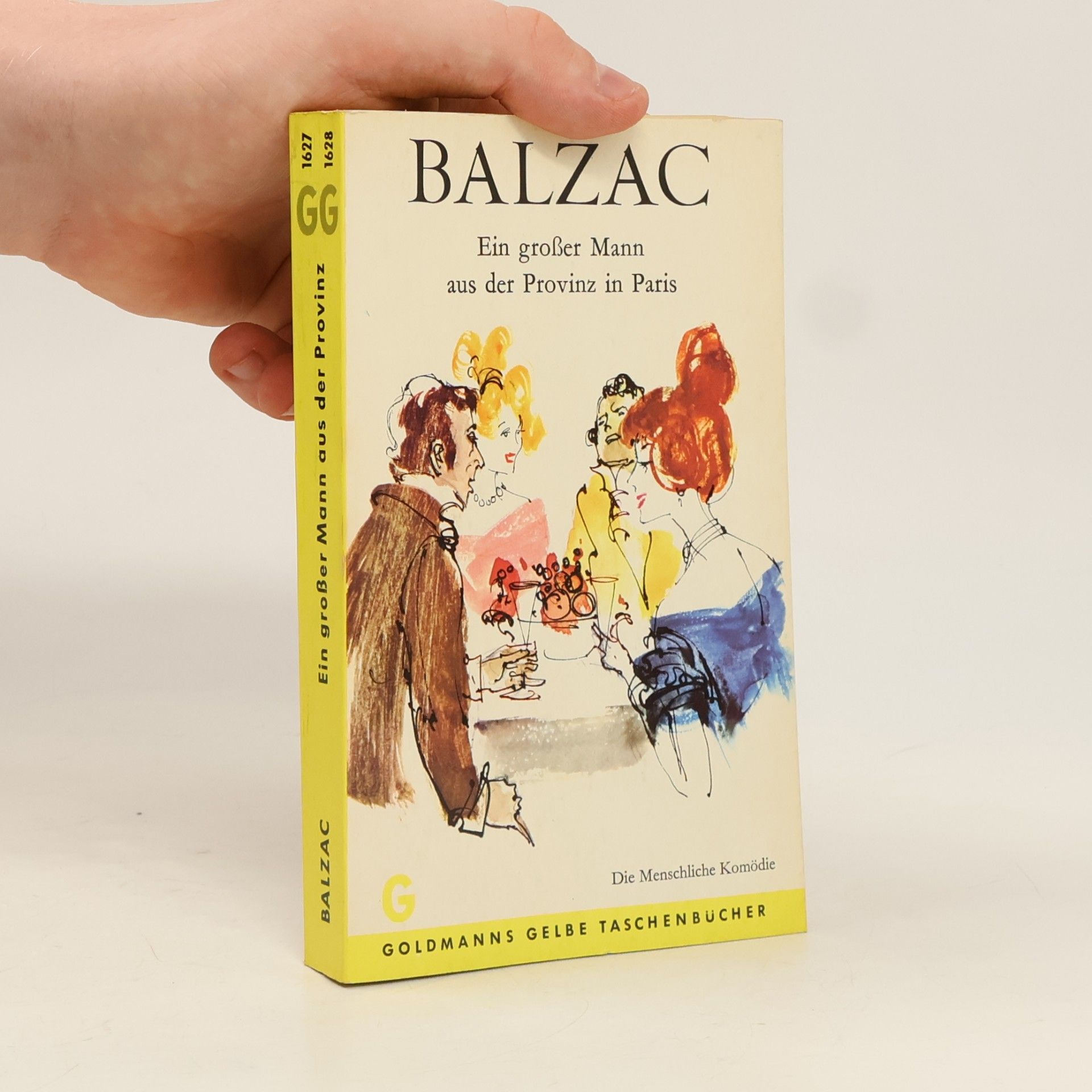 Honoré de Balzac Ein großer Mann aus der Provinz in Paris