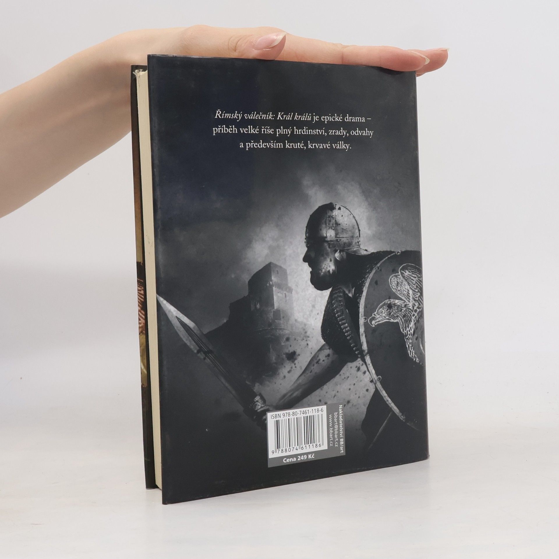 Harry Sidebottom Římský válečník. Král králů
