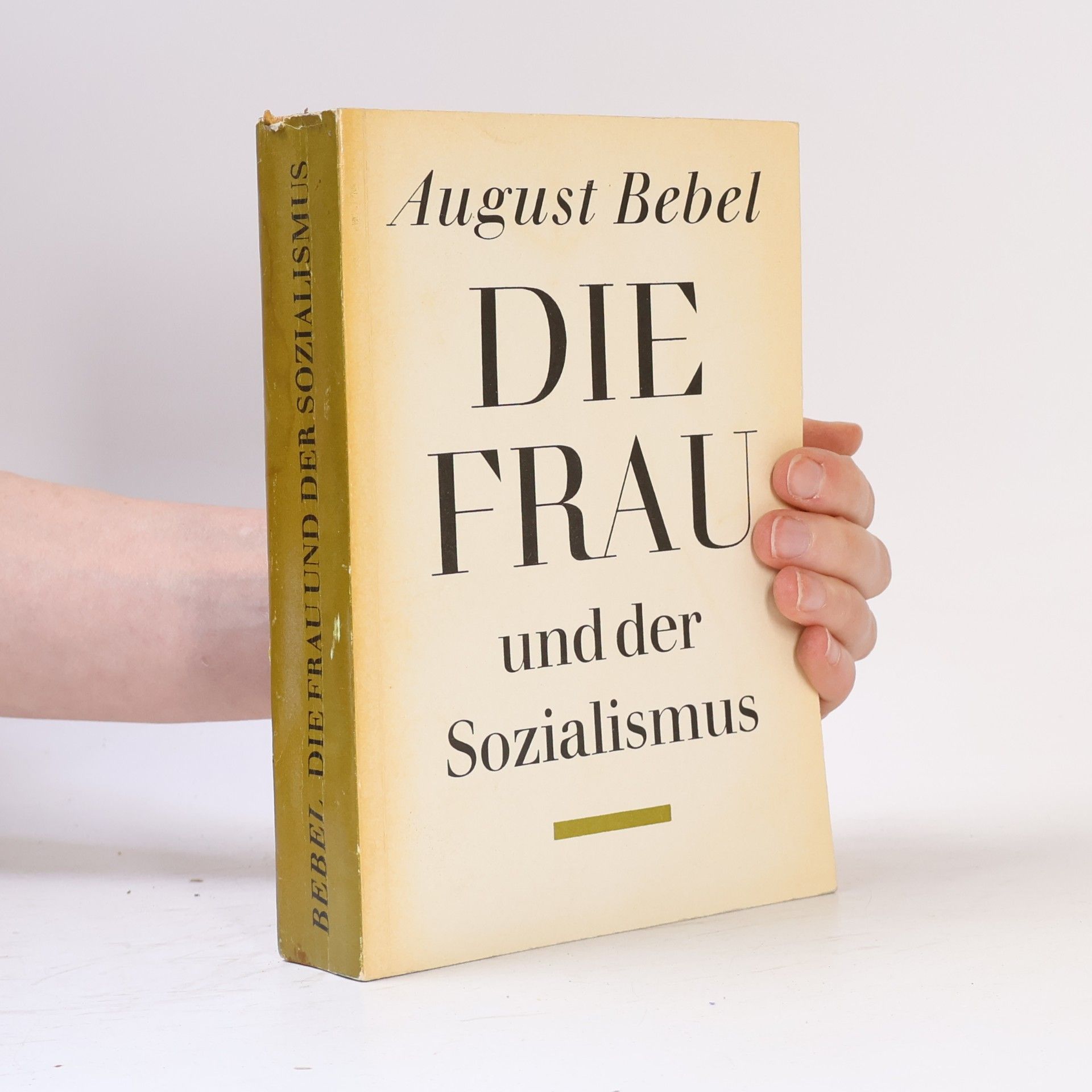 August Bebel Die Frau und der Sozialismus