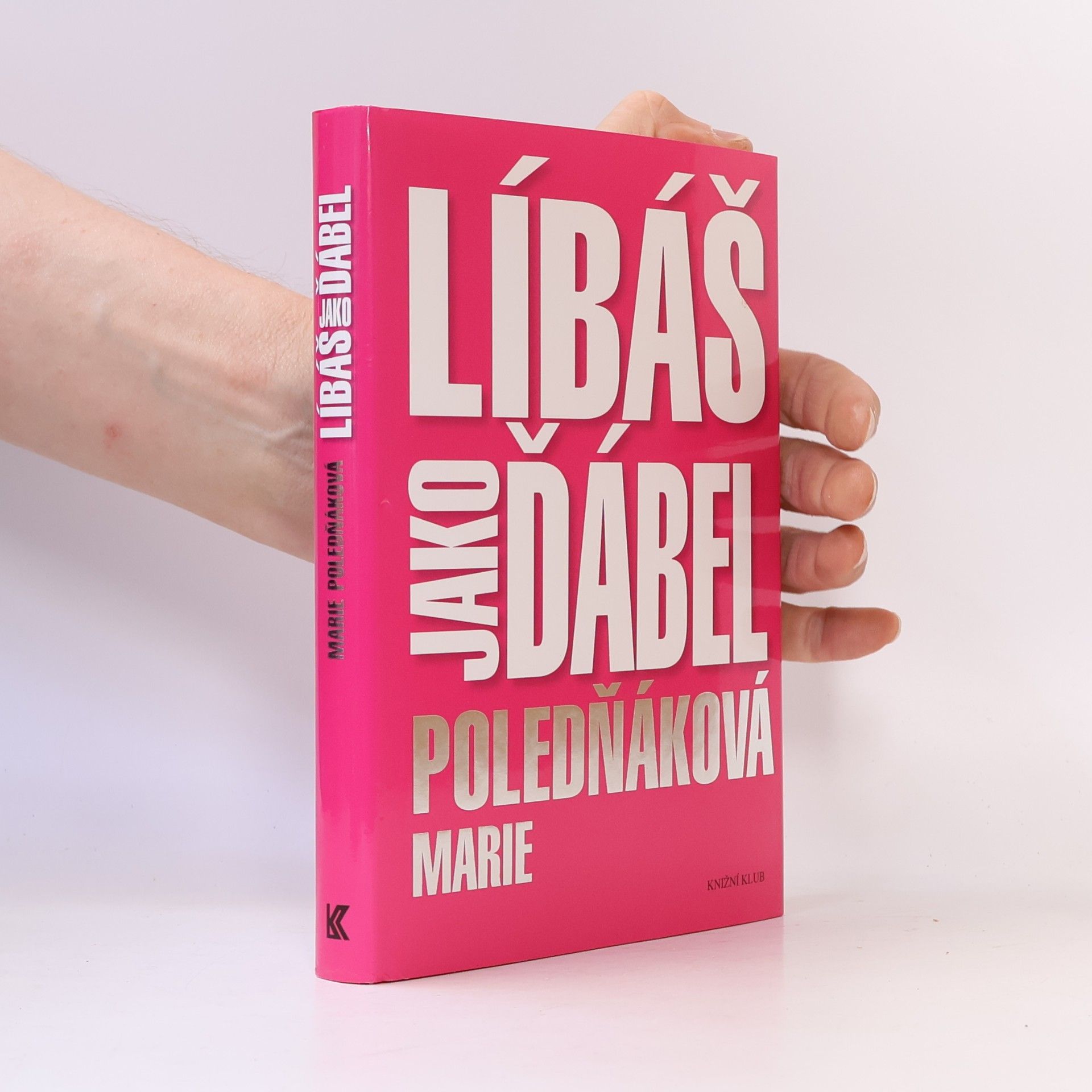 Marie Poledňáková Líbáš jako ďábel