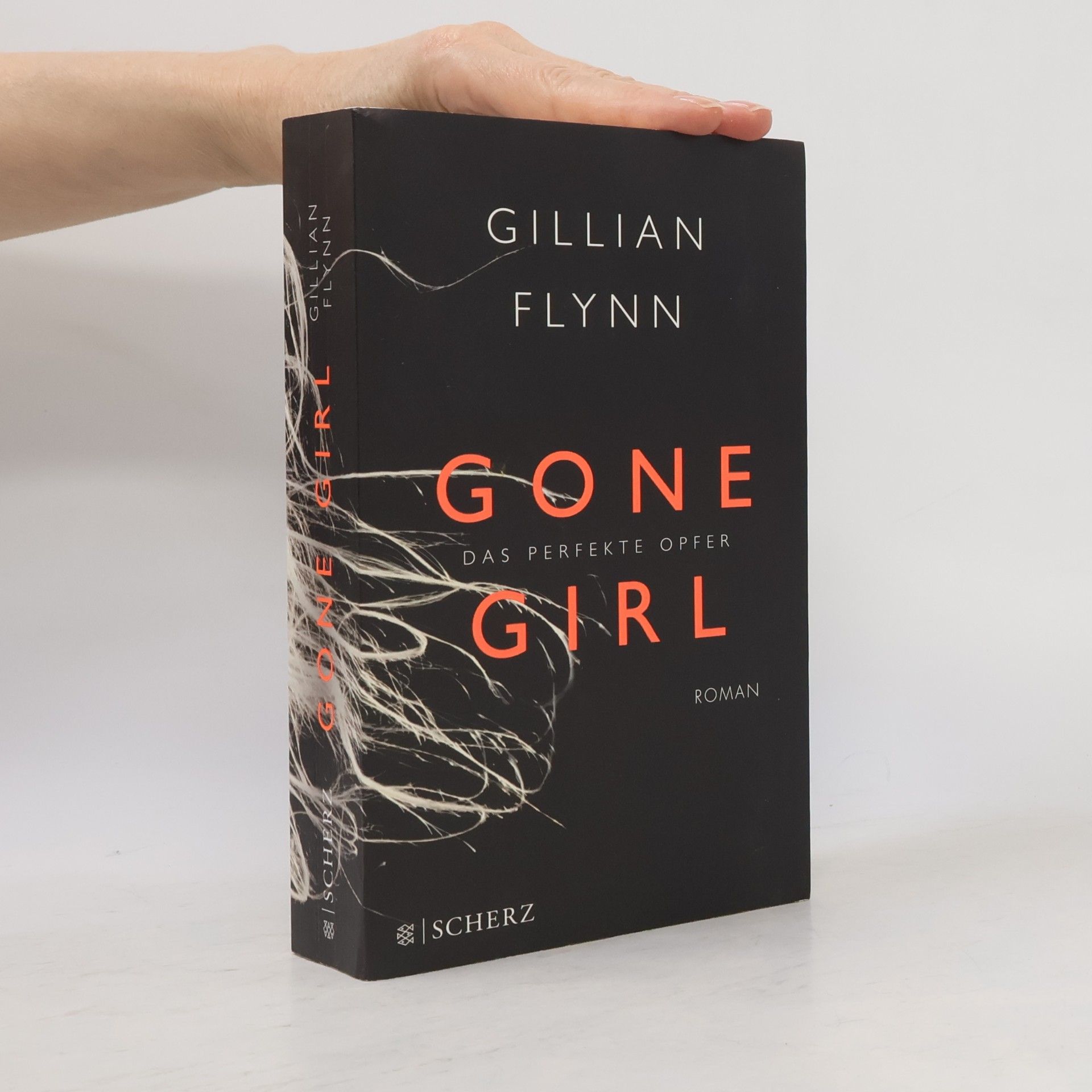 Gillian Flynn Gone Girl. Das perfekte Opfer