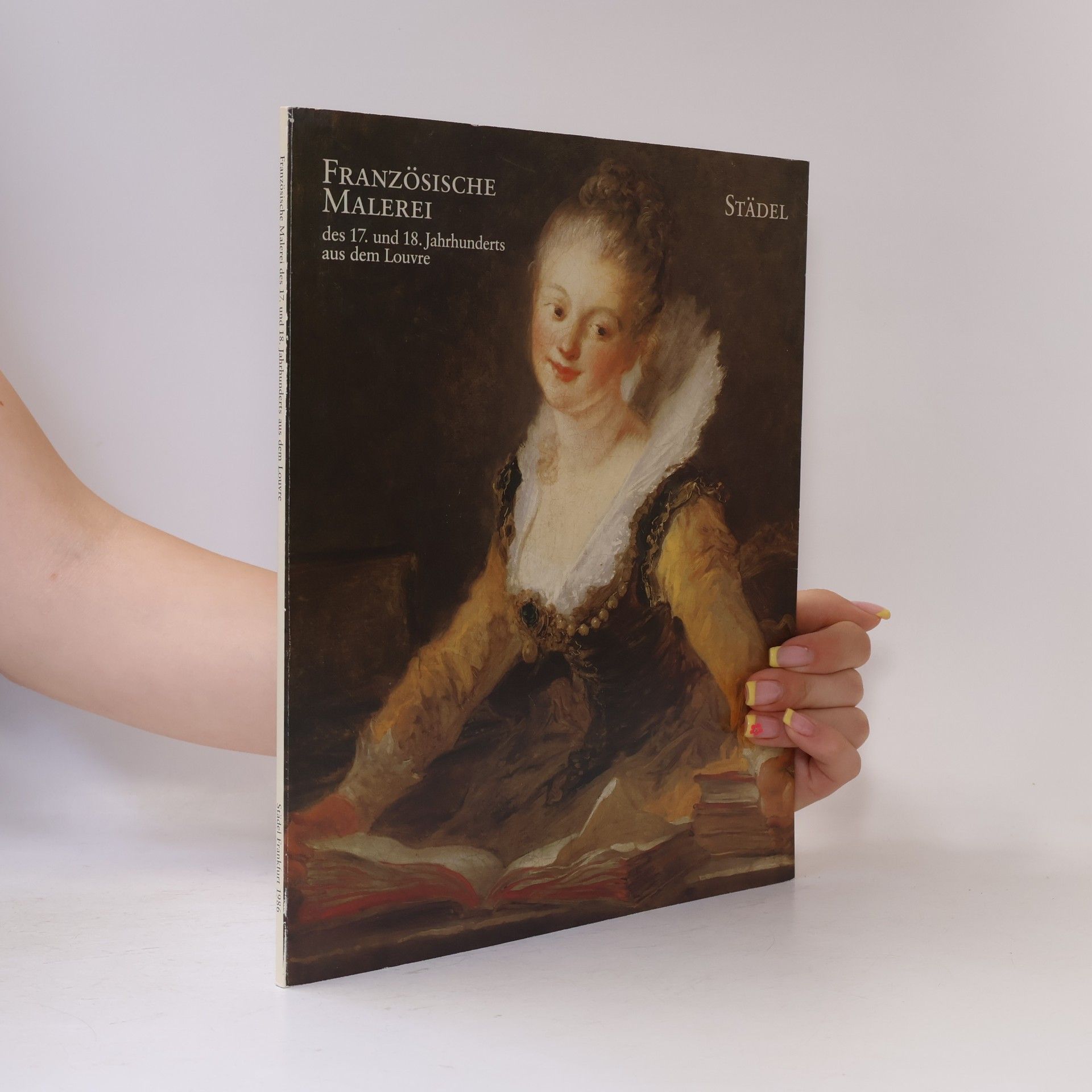 Kolektiv autorů Französische Malerei des 17. und 18. Jahrhunderts aus dem Louvre