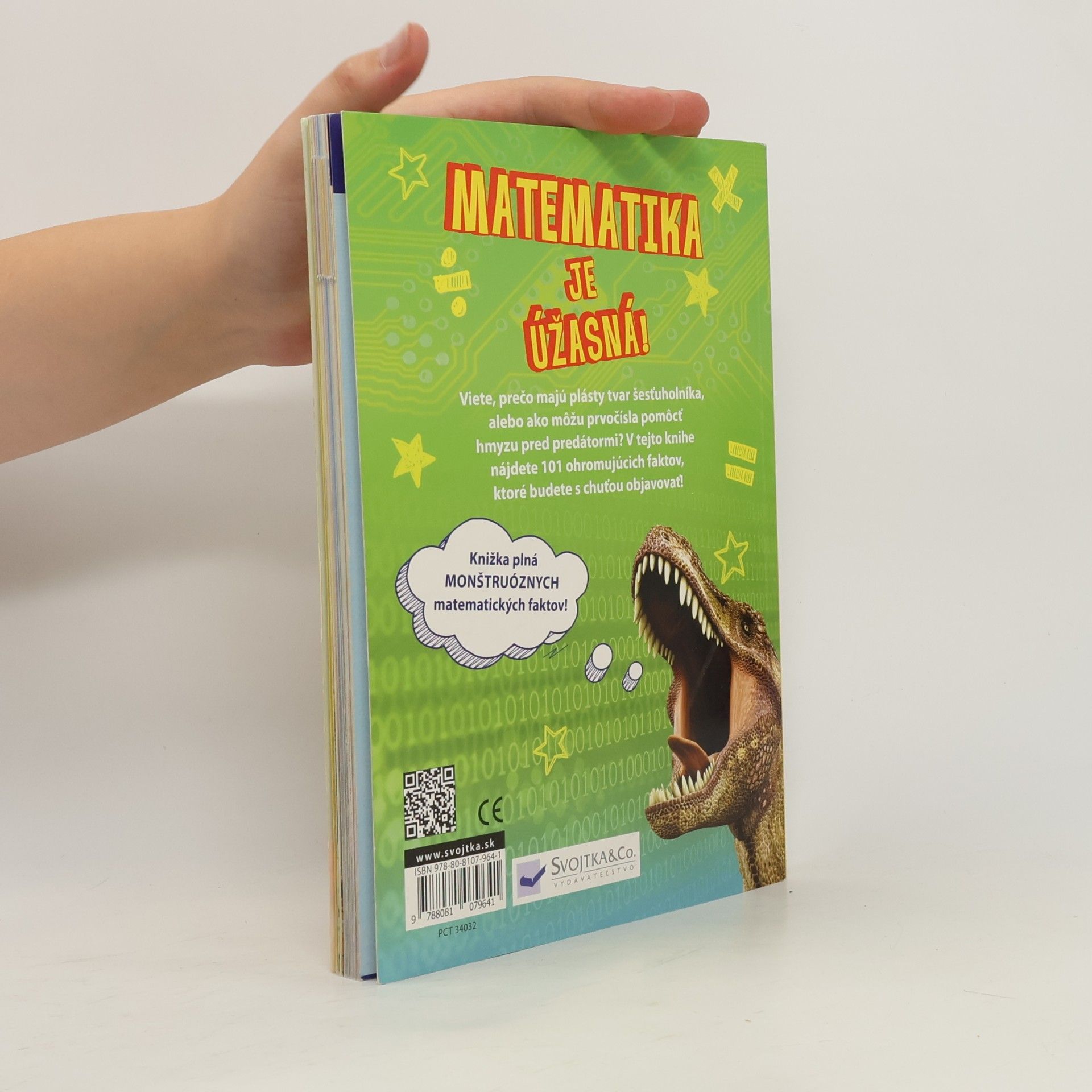 Sean Connolly Matematika je úžasná! 101 neuveritel'ných vecí, ktoré by malo poznať každé dieťa