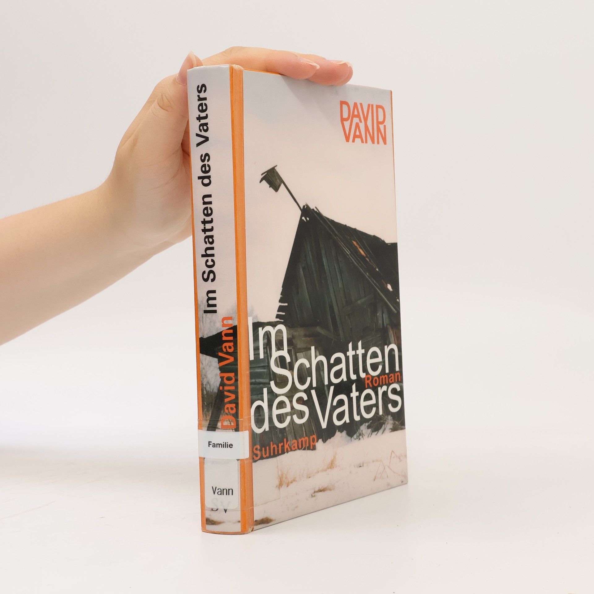 David Vann Im Schatten des Vaters