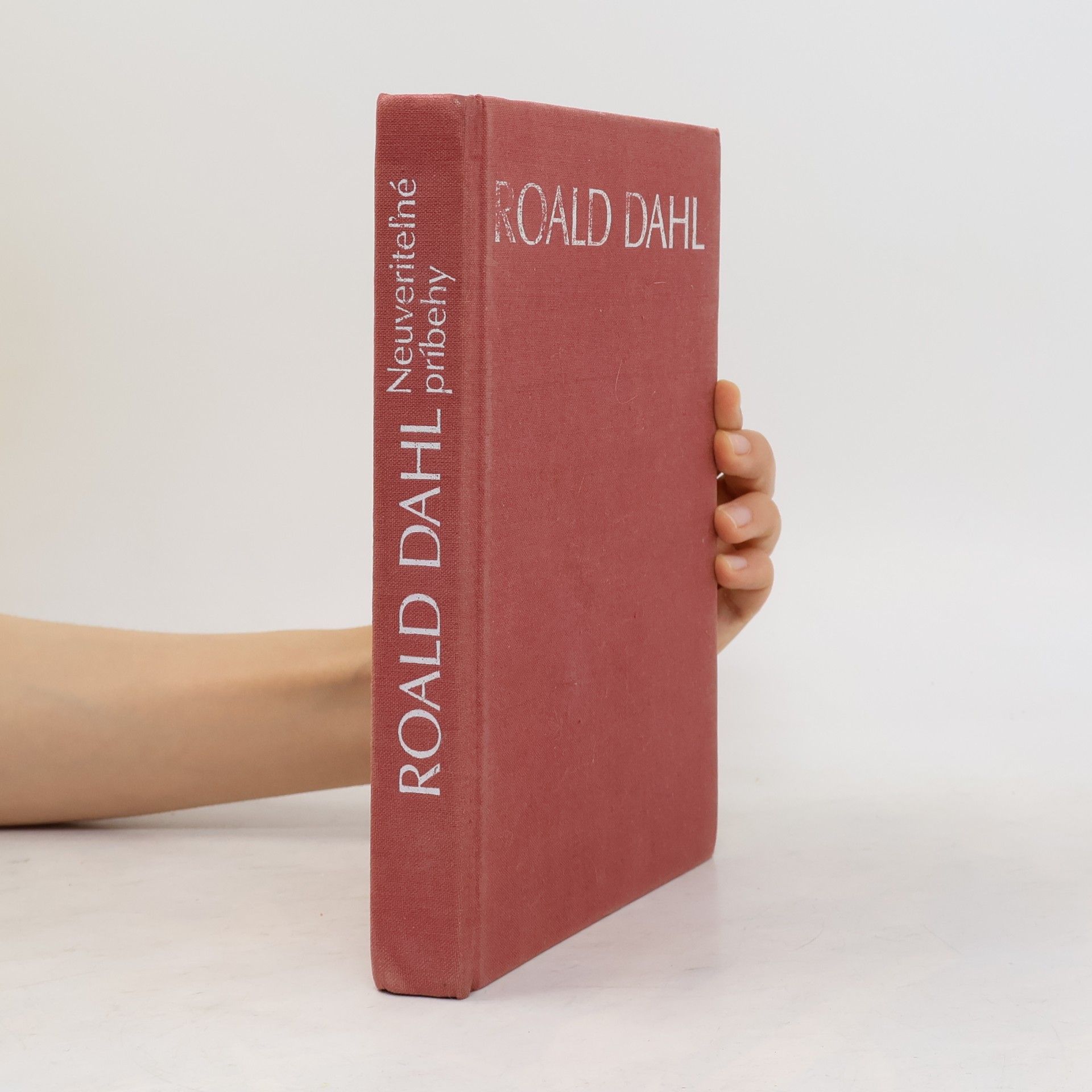 Roald Dahl Neuveriteľné príbehy