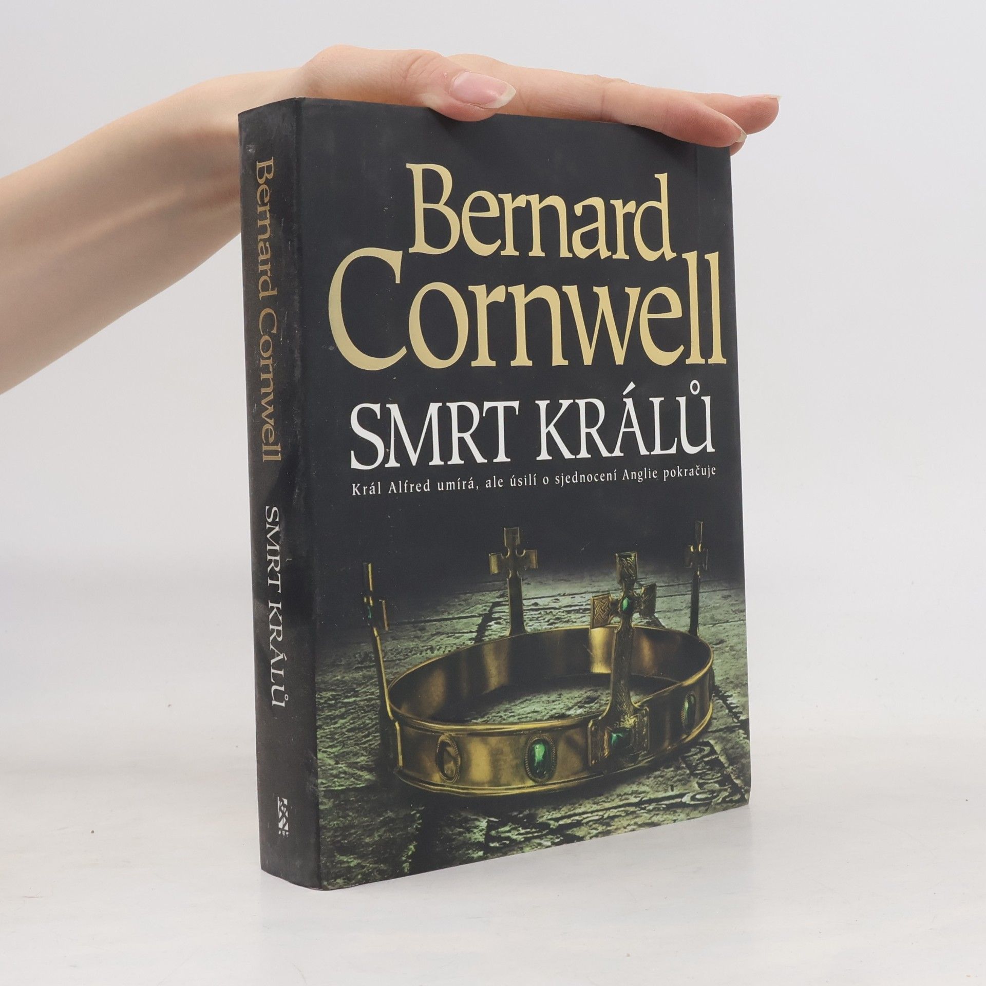 Bernard Cornwell Smrt králů