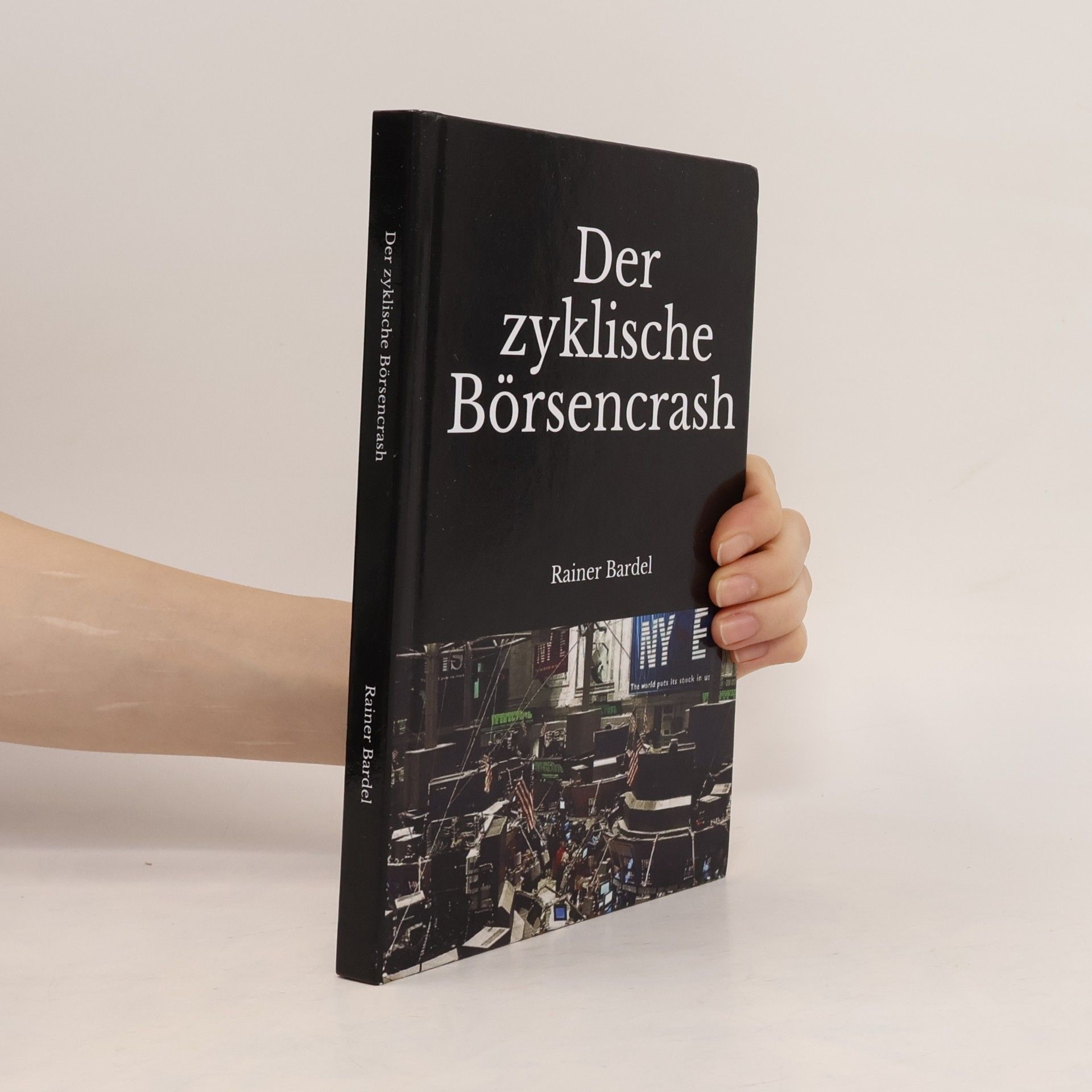 Rainer Bardel Der zyklische Börsencrash