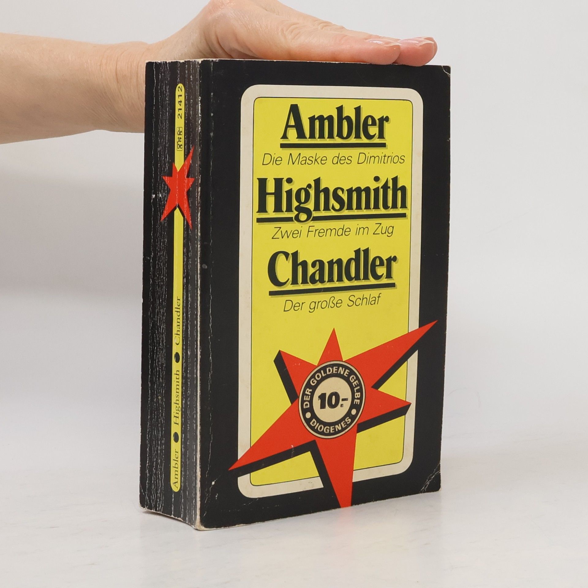 Eric Ambler Die Maske des Dimitrios. Zwei Fremde im Zug. Der große Schlaf