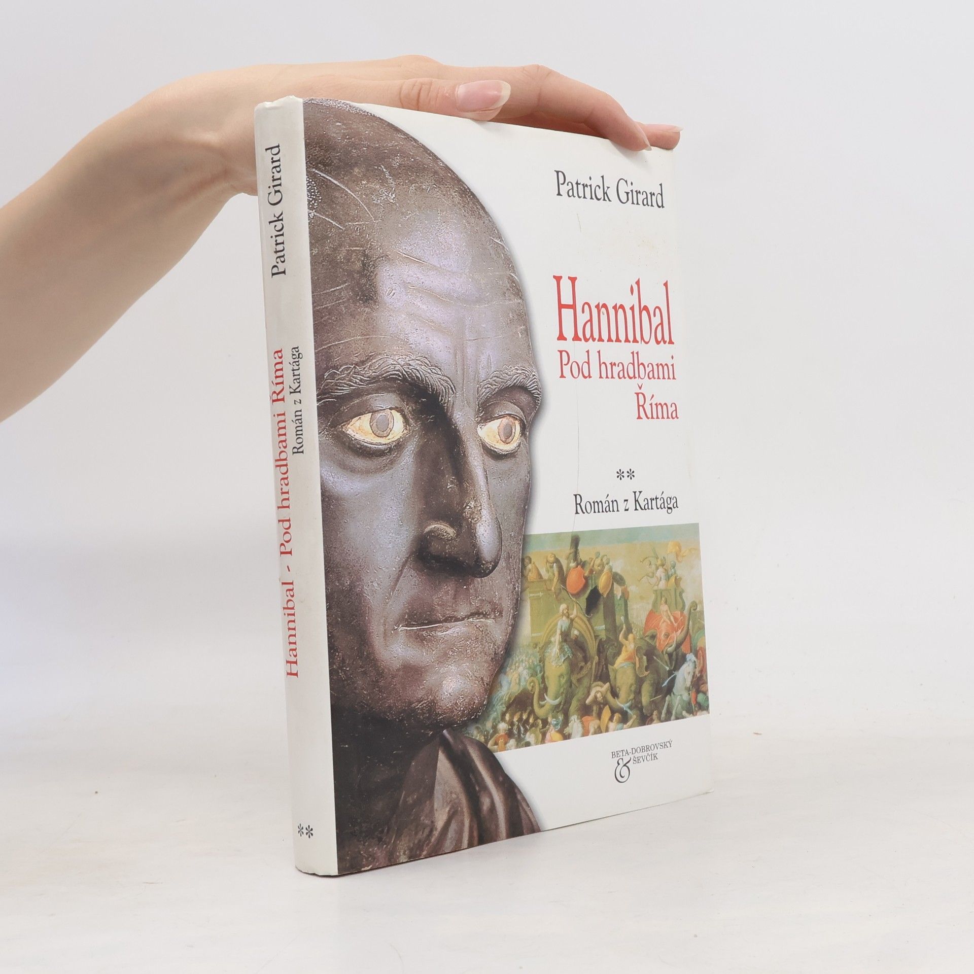 Karel Velický Hannibal. Pod hradbami Říma