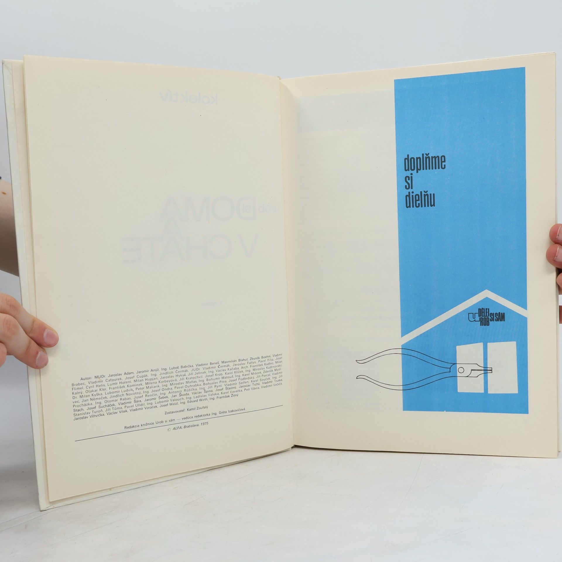 Various authors Urob si doma a v chate