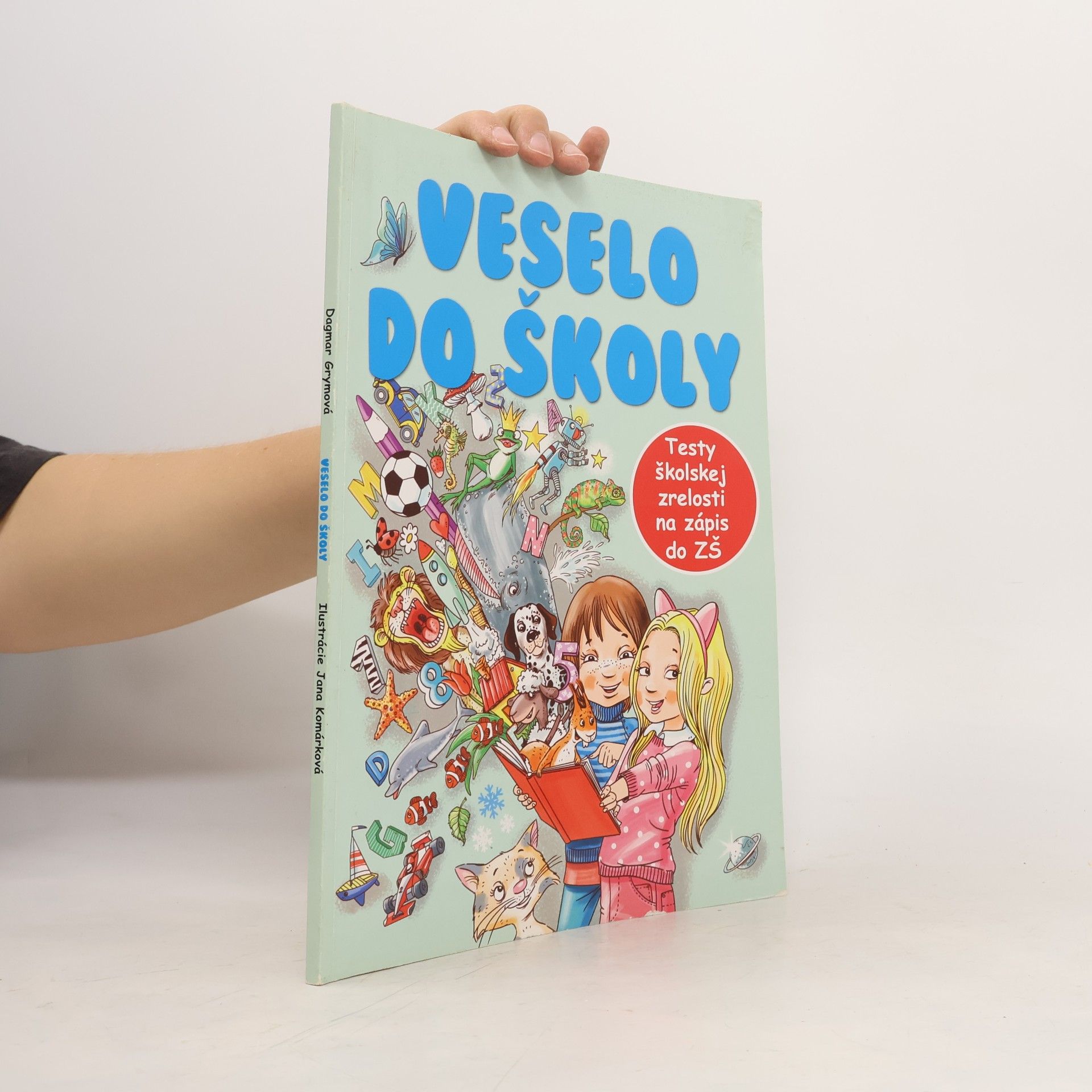 Dagmar Grymová Veselo do školy