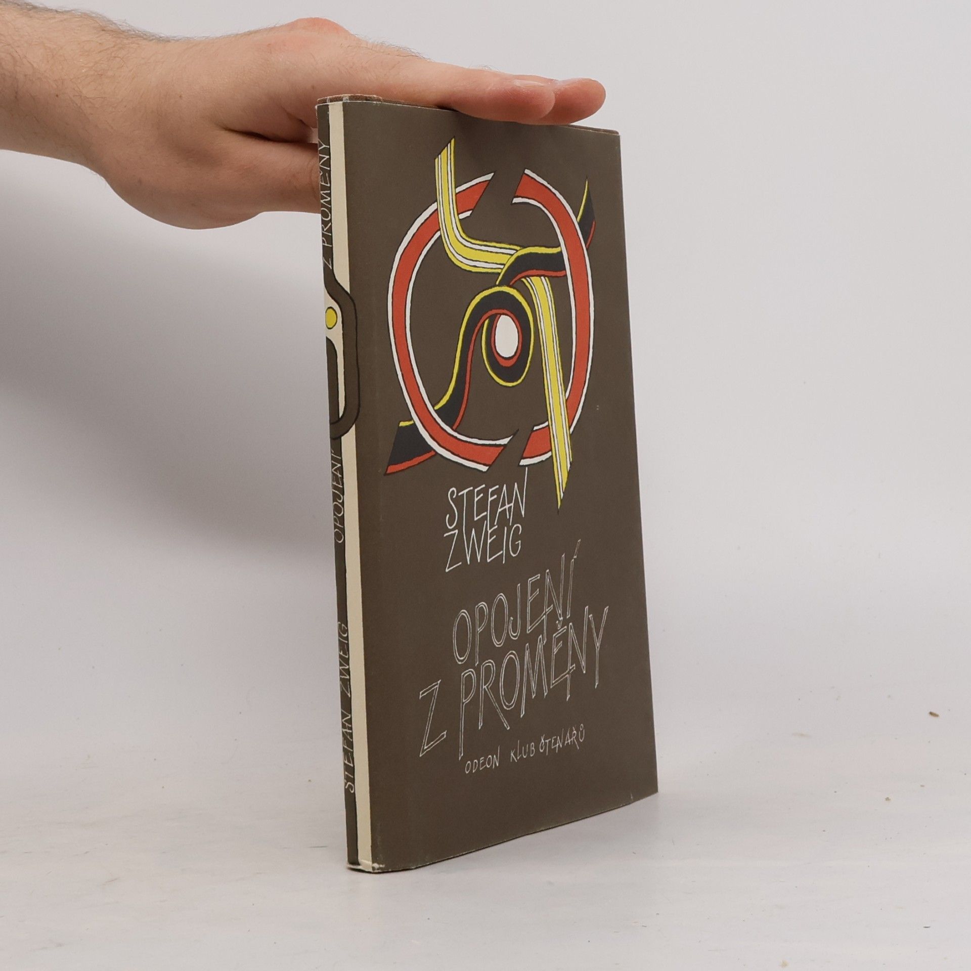 Stefan Zweig Opojení z proměny