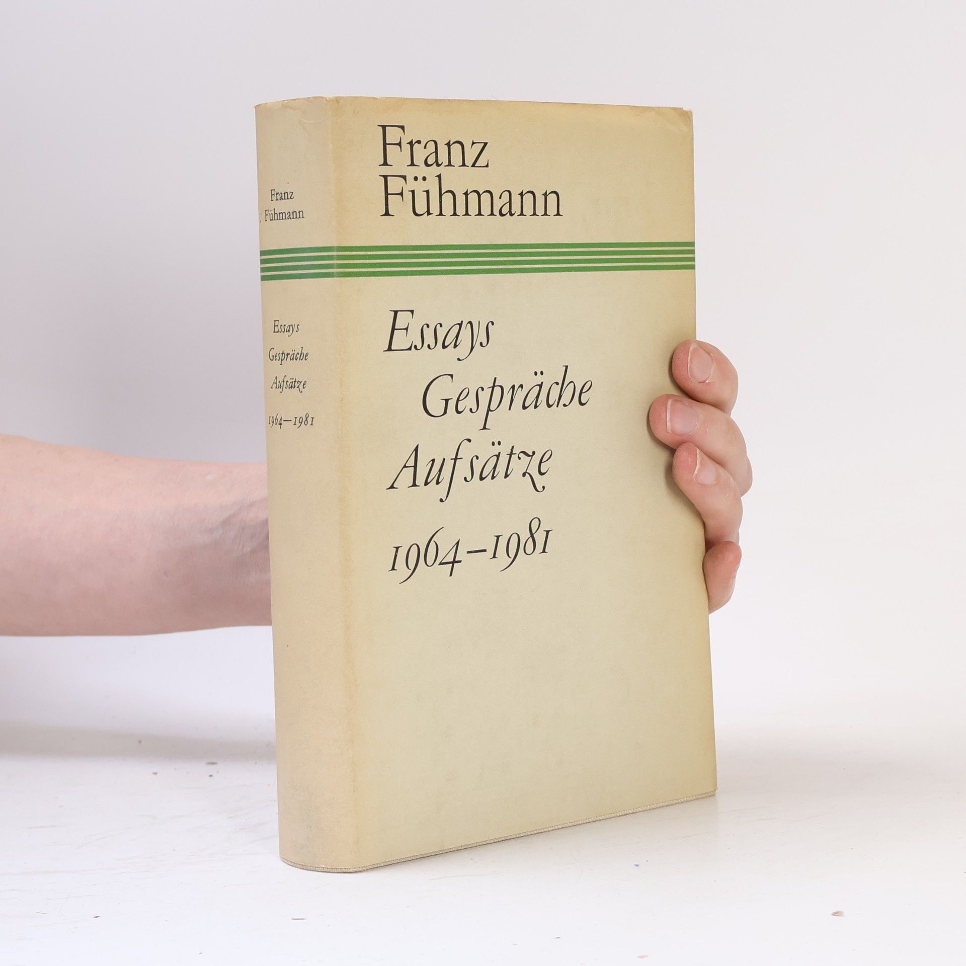 Franz Fühmann Essays, Gespräche, Aufsätze 1964-1981