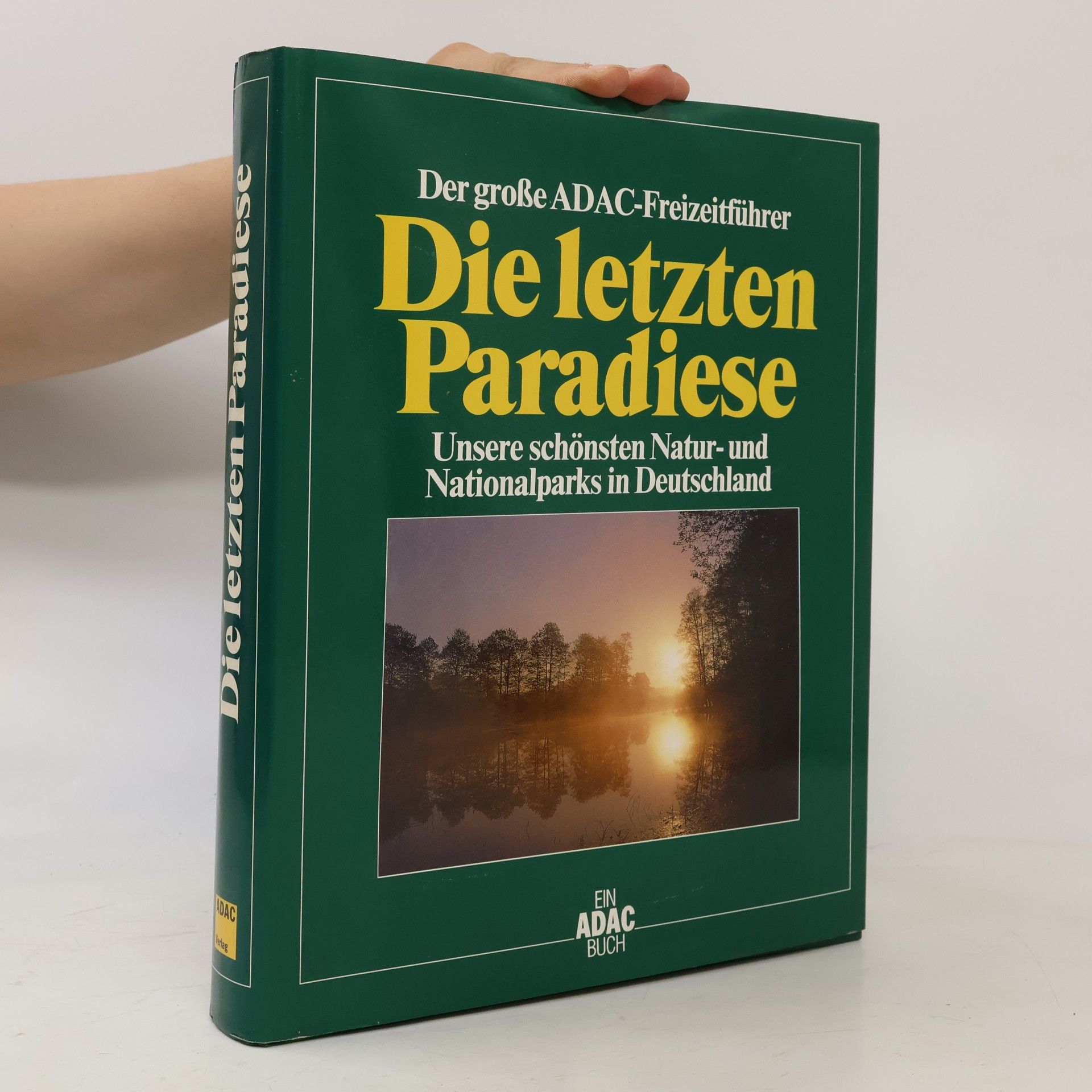 Karl-Heinz Bochow Der grosse ADAC-Freizeitführer die letzten Paradiese