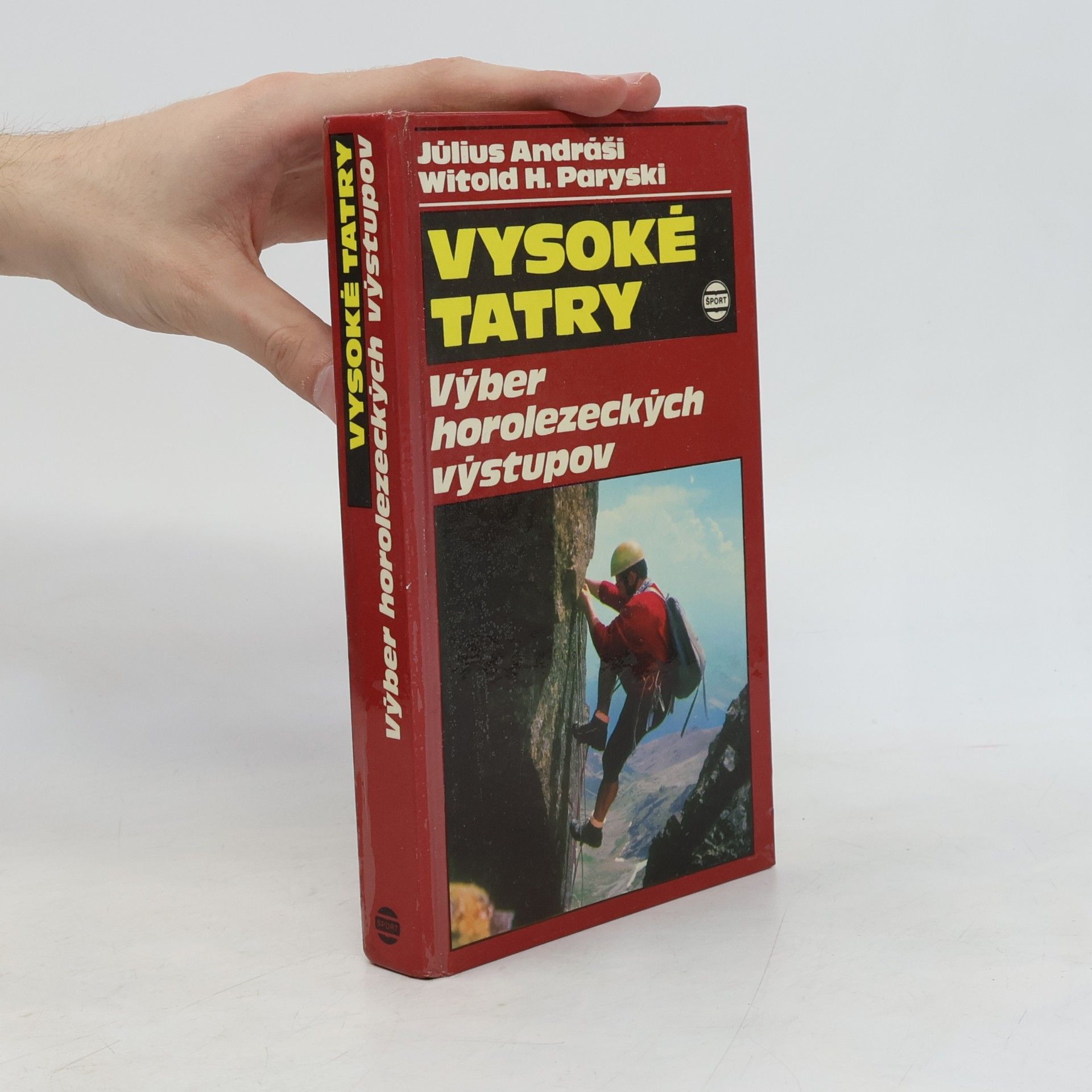 Witold H. Paryski Vysoké Tatry - výber horolezeckých výstupov