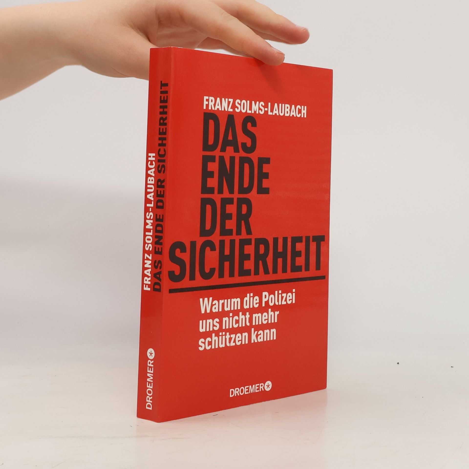 Franz Solms Laubach Das Ende der Sicherheit
