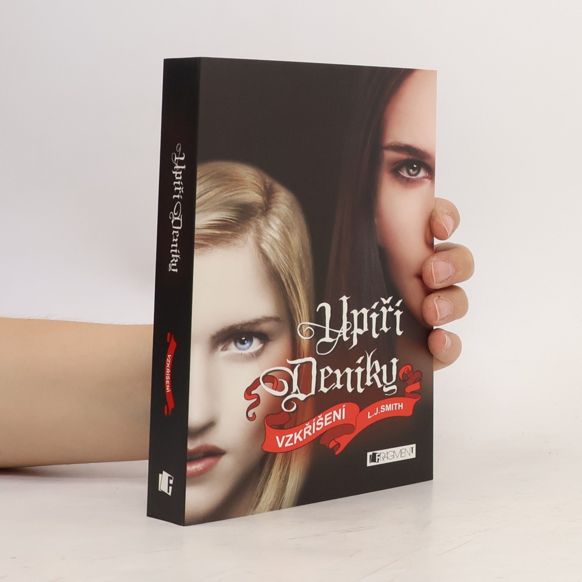 L. J. Smithová Upíří deníky. Vzkříšení
