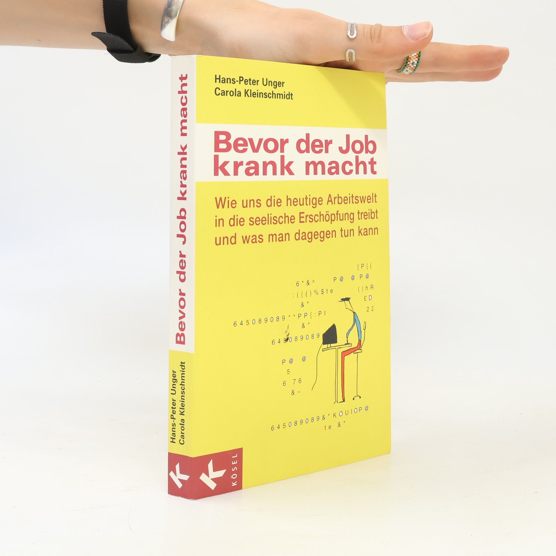 Peter Unger Bevor der Job krank macht