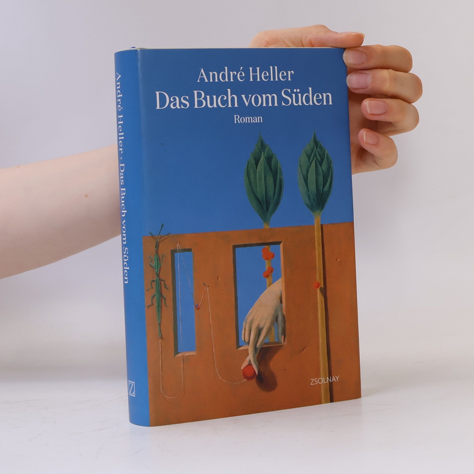 Andrè Heller Das Buch vom Süden