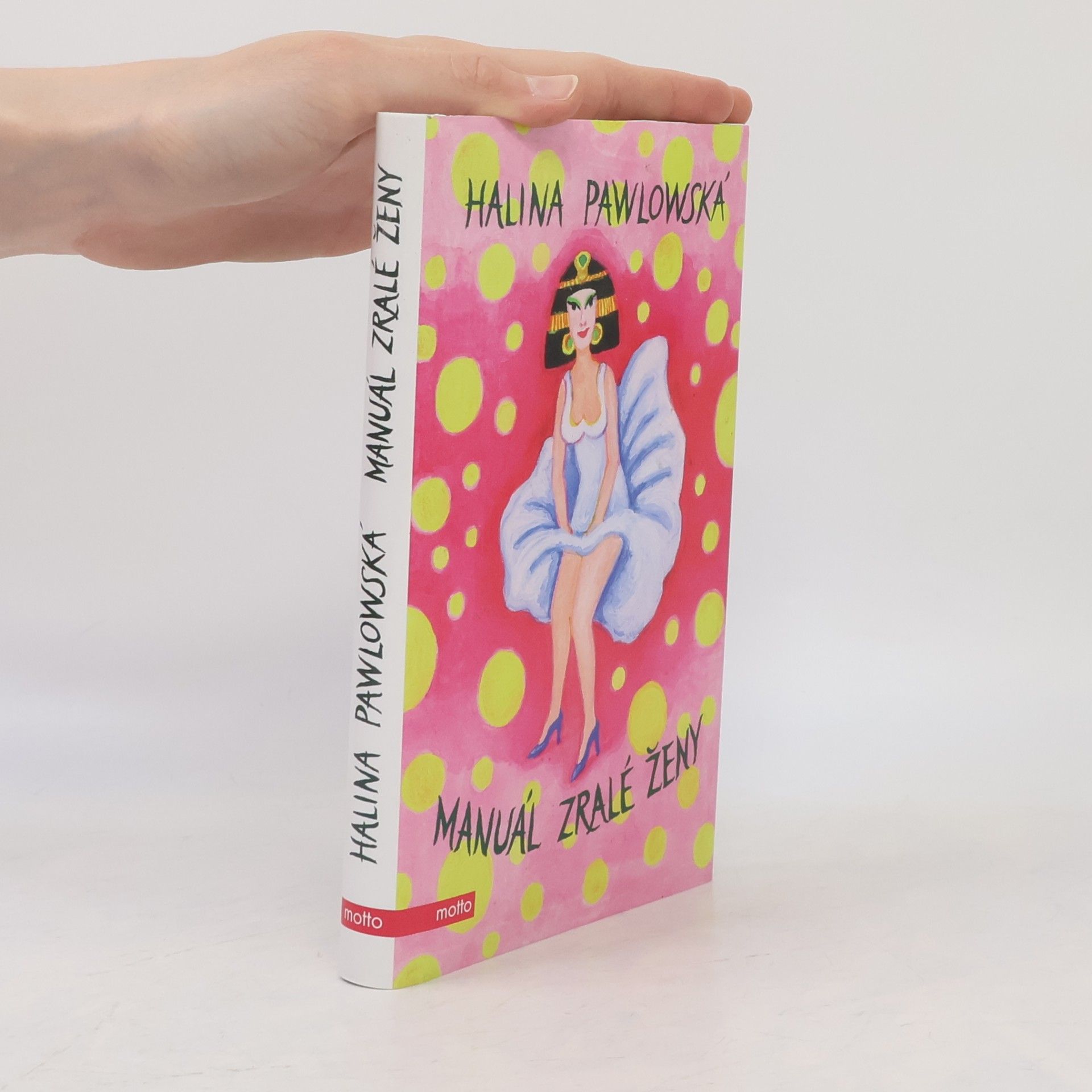 Halina Pawlowská Manuál zralé ženy