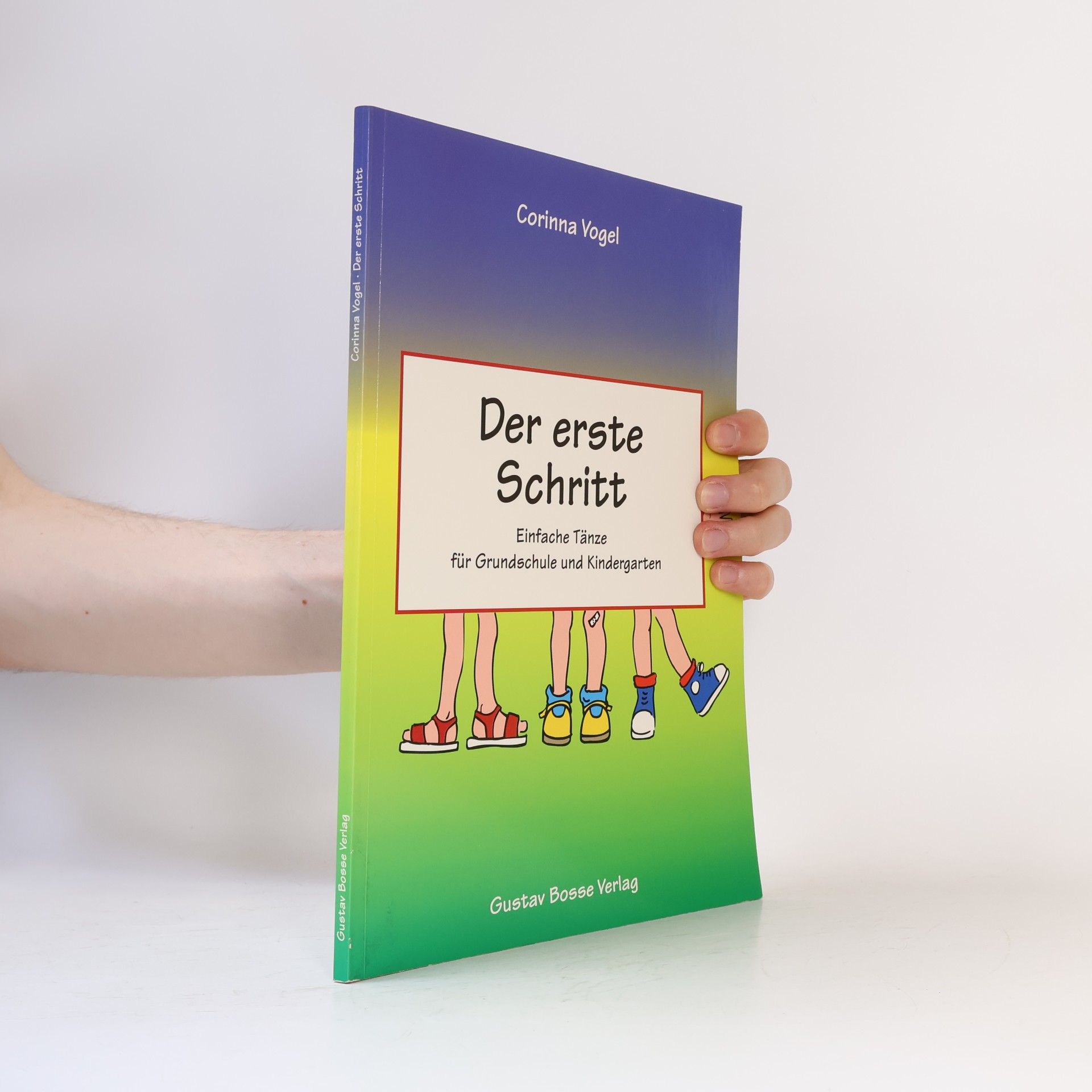 Corinna Vogel Der erste Schritt