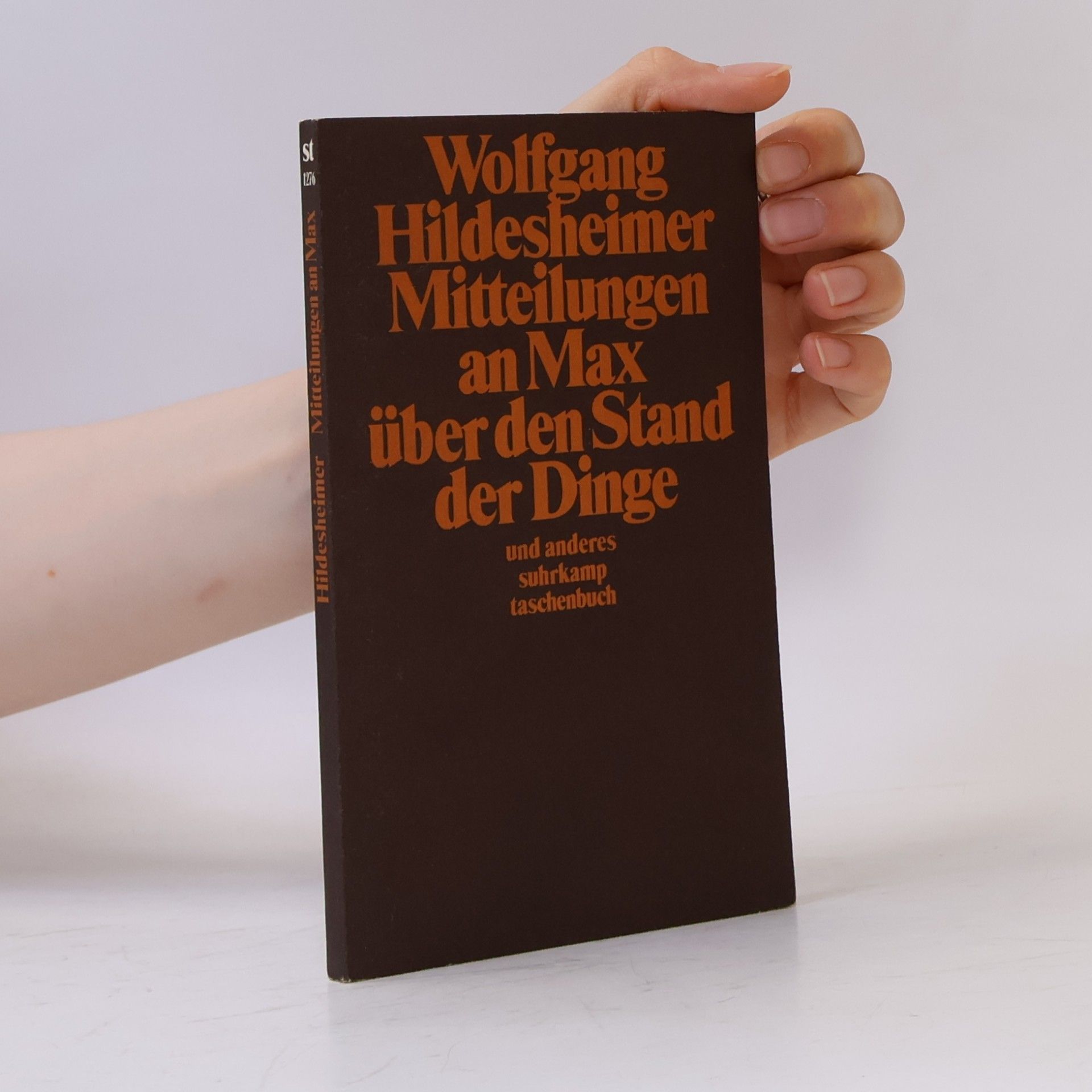 Wolfgang Hildesheimer Mitteilungen an Max