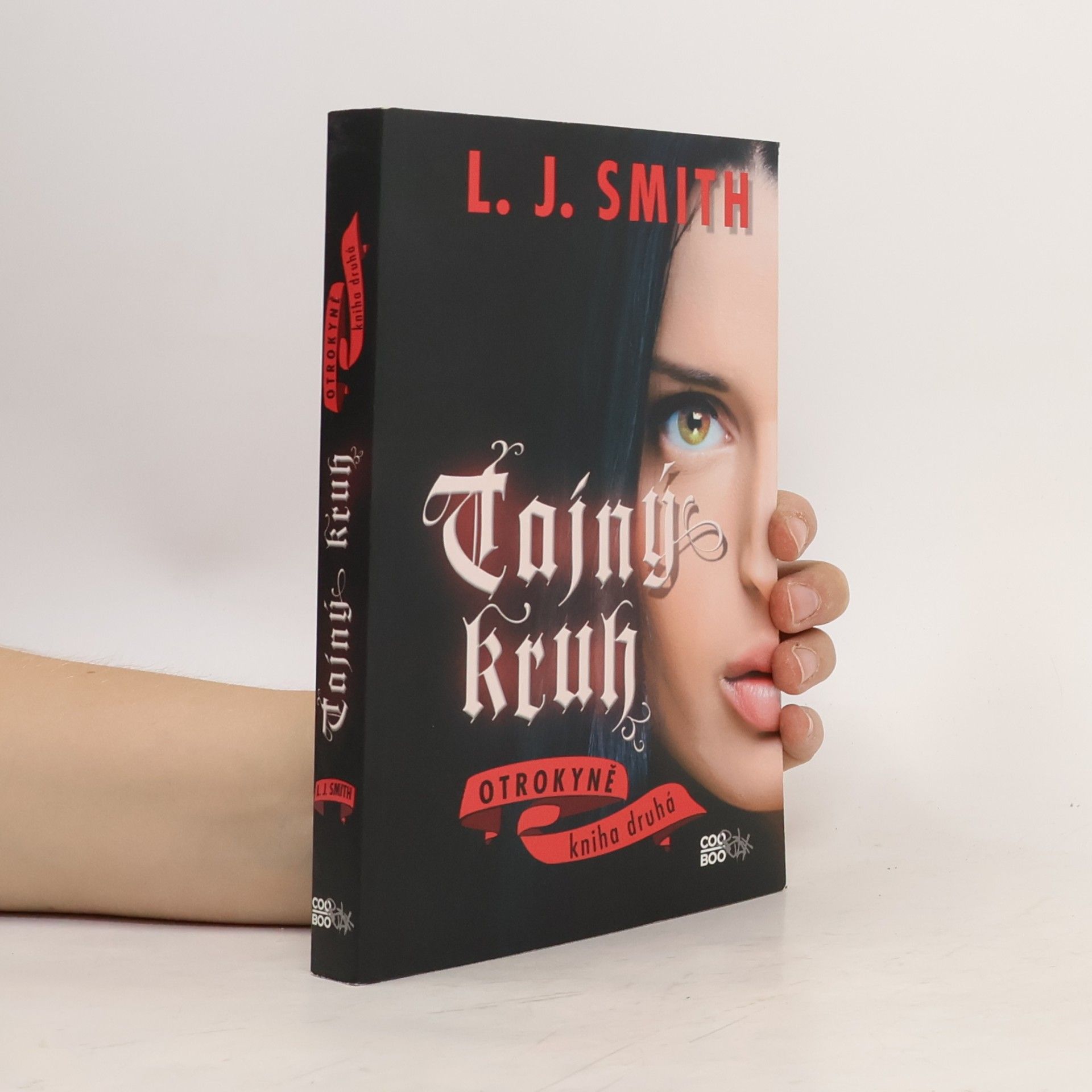 Lisa J. Smith Tajný kruh. Otrokyně