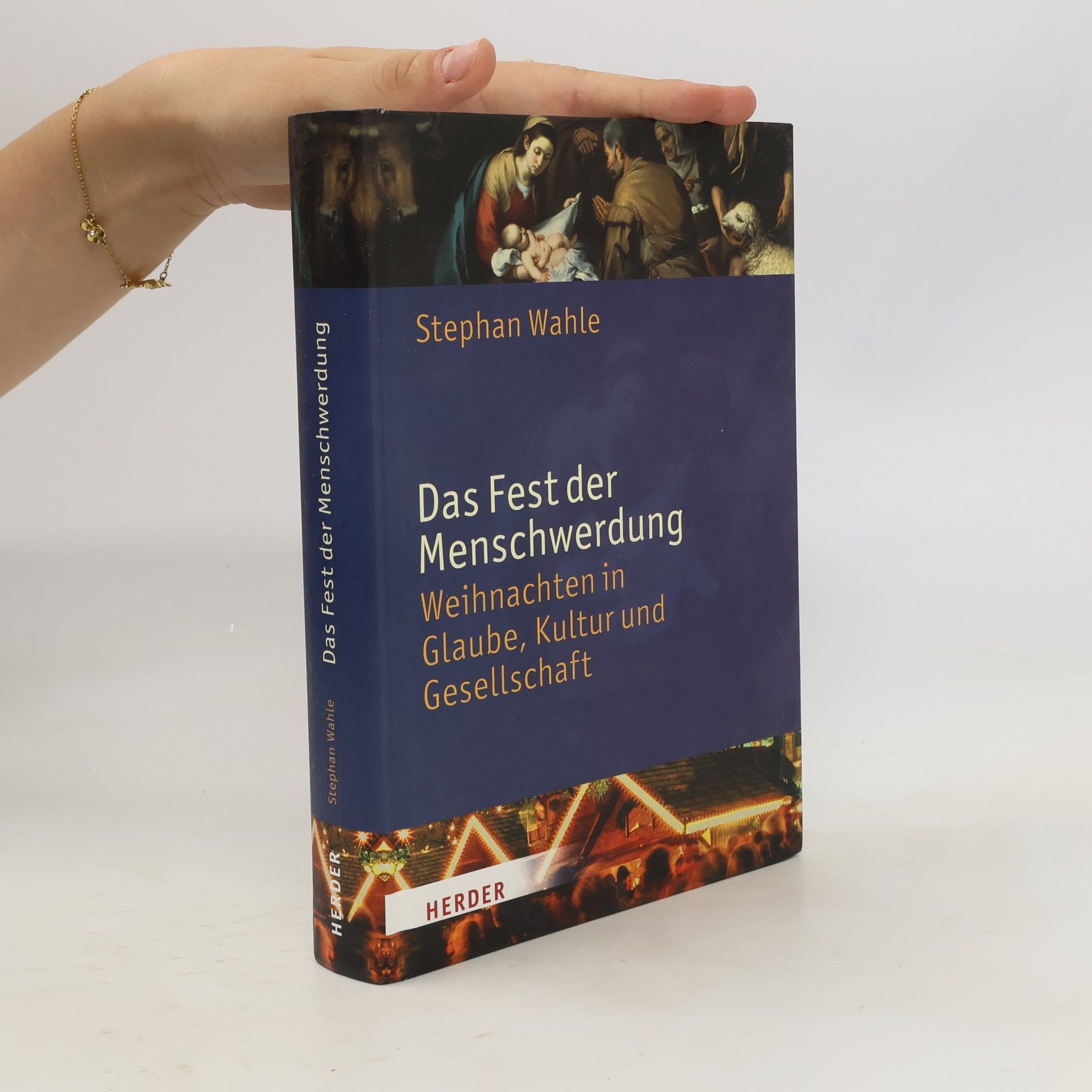 Stephan Wahle Das Fest der Menschwerdung