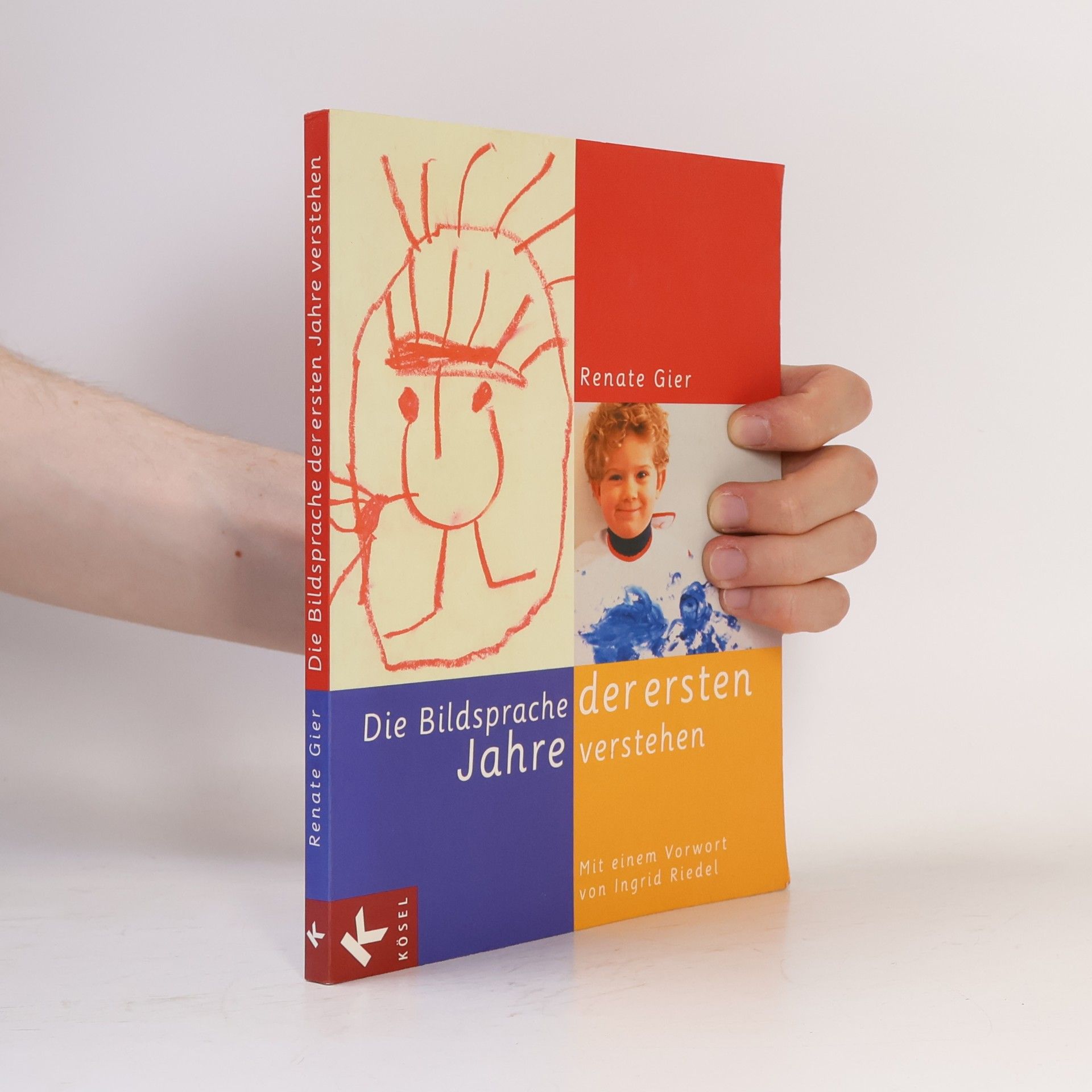 Renate Gier-Franke Die Bildsprache der ersten Jahre verstehen