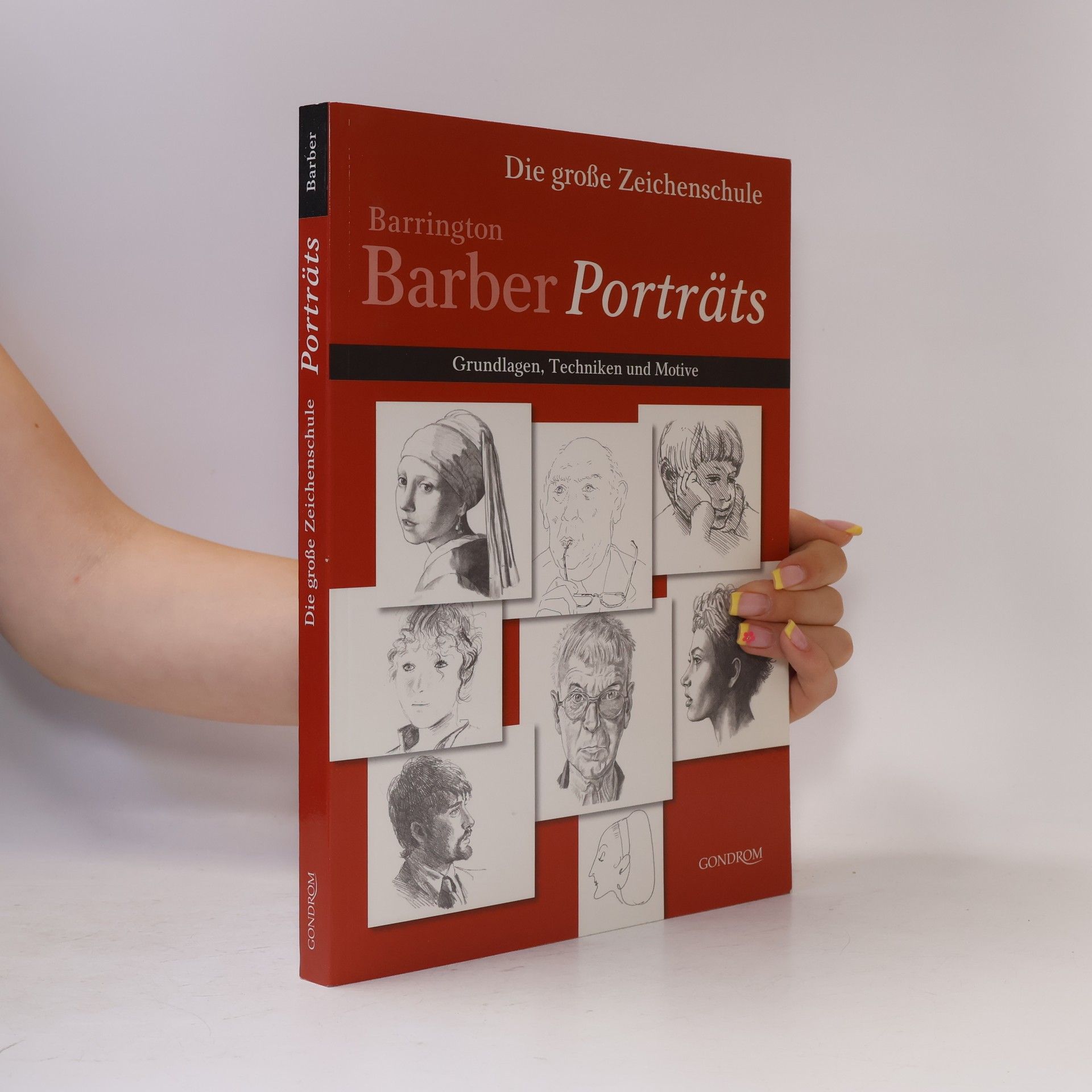 Barrington Barber Die große Zeichenschule: Porträts