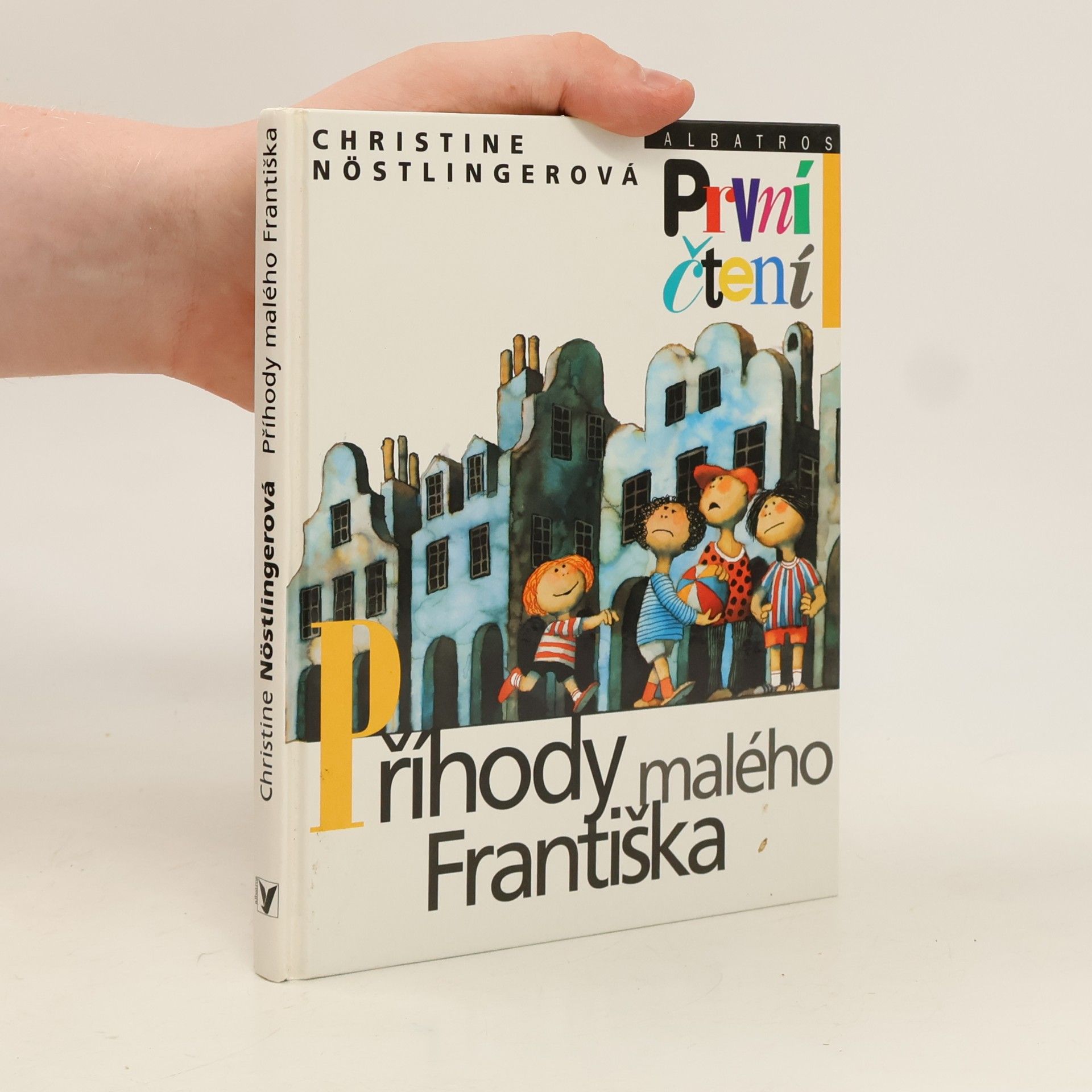 Christine Nöstlinger Příhody malého Františka